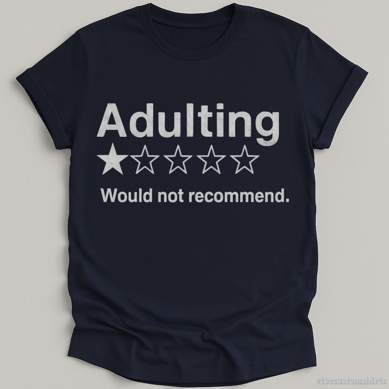 Adulting Would Not Recommend One Star Review Shirt product image 2