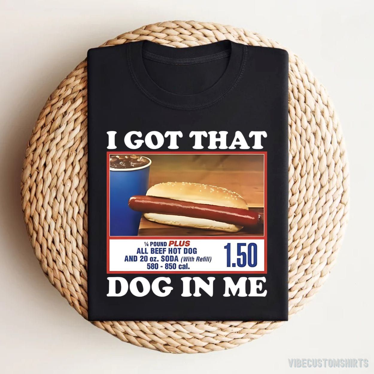 I Got That Dog in Me Hot Dog Funny Meme Shirt product image 1