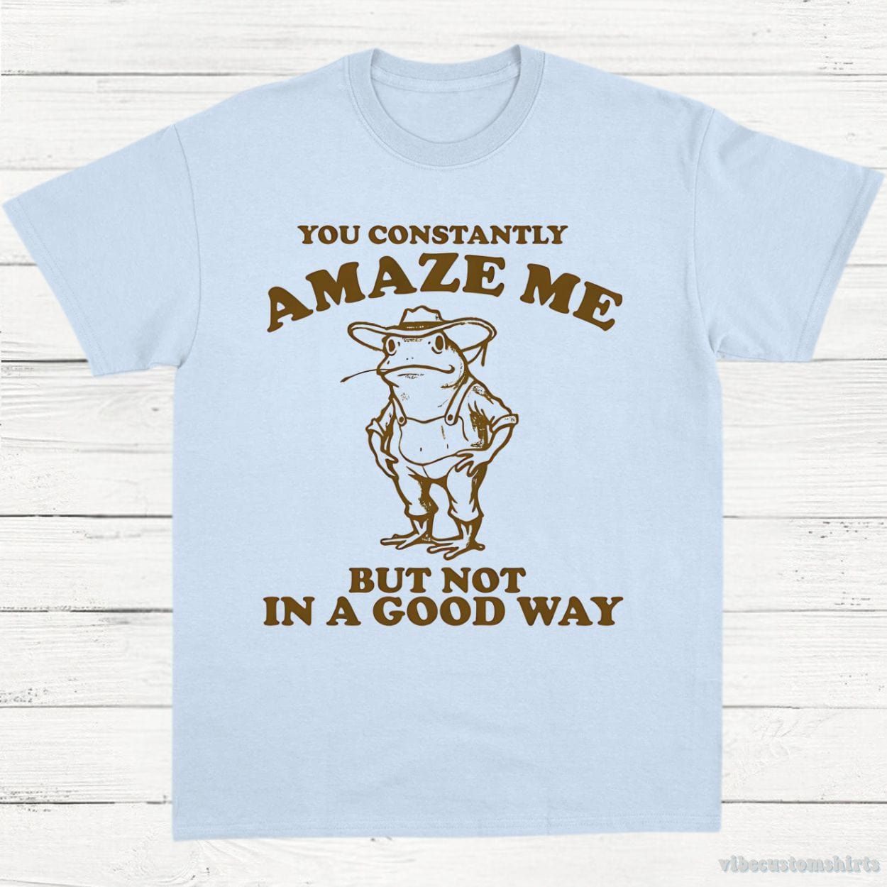 You Constantly Amaze Me But Not In A Good Way Vintage Frog Shirt product image 4