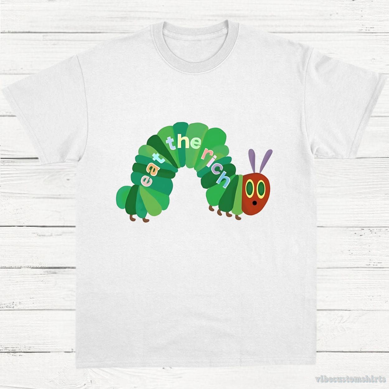Eat The Rich Hungry Caterpillar Shirt product image 3
