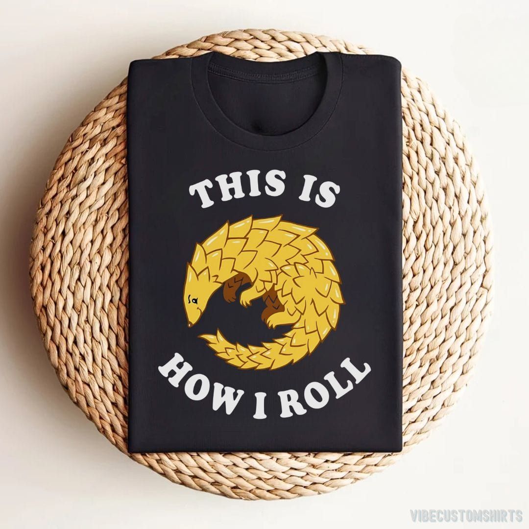 Pangolin This Is How I Roll T-Shirt product image 2