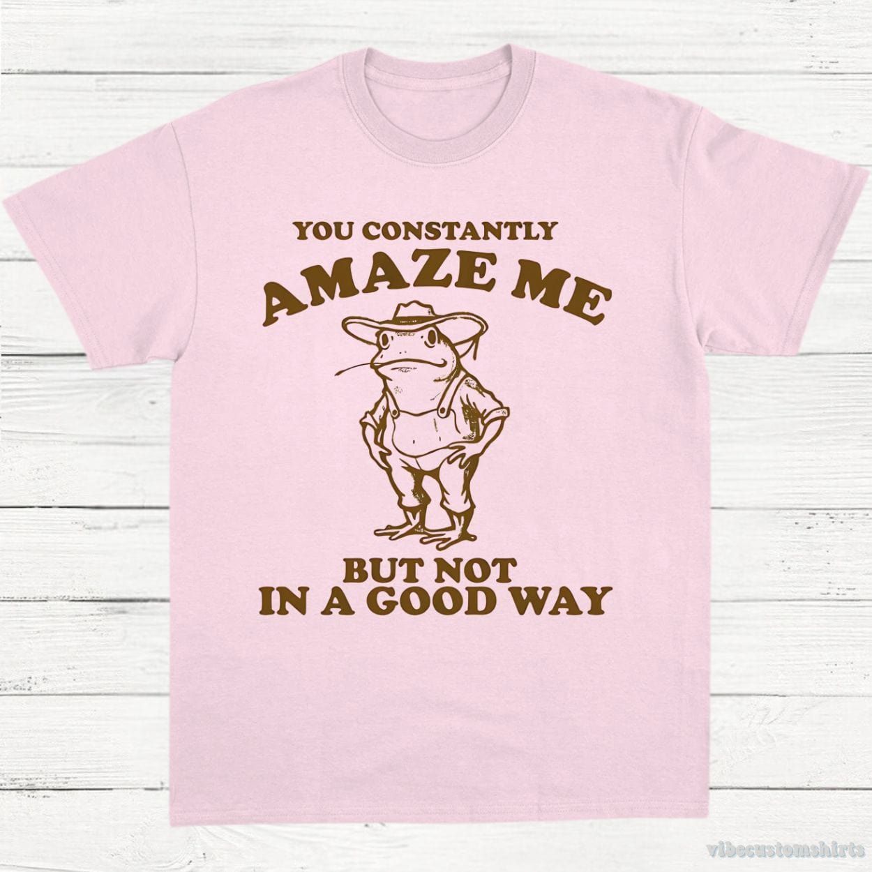 You Constantly Amaze Me But Not In A Good Way Vintage Frog Shirt product image 5