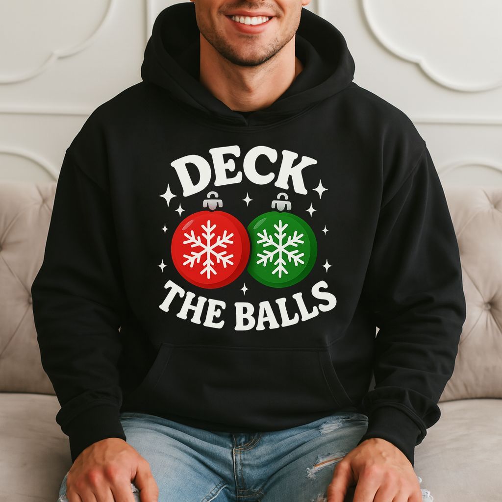 Deck The Balls Funny Holiday Gift, Christmas Humor, Festive Hoodie product image 1