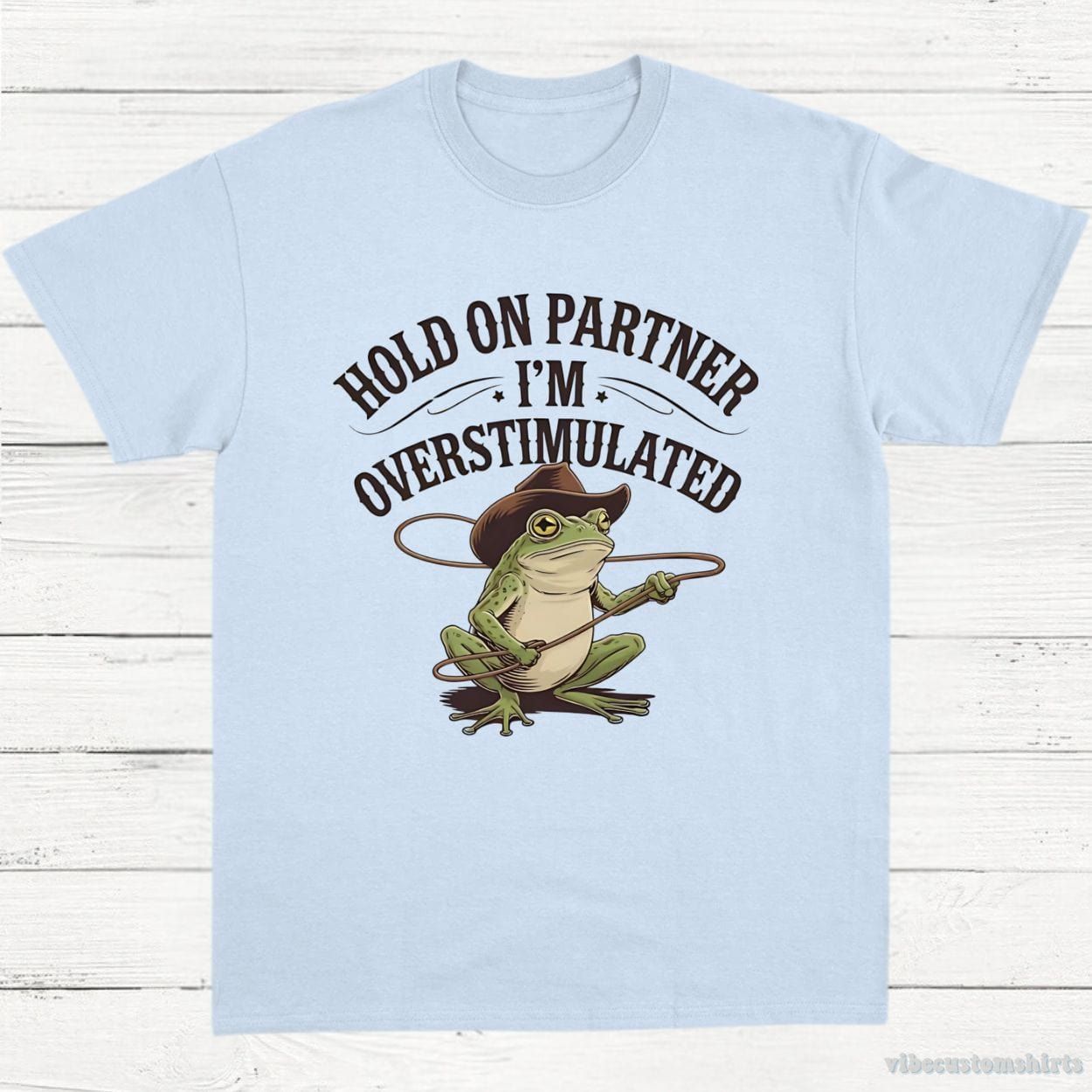 Hold On Partner I'm Overstimulated Western Frog T-Shirt product image 4