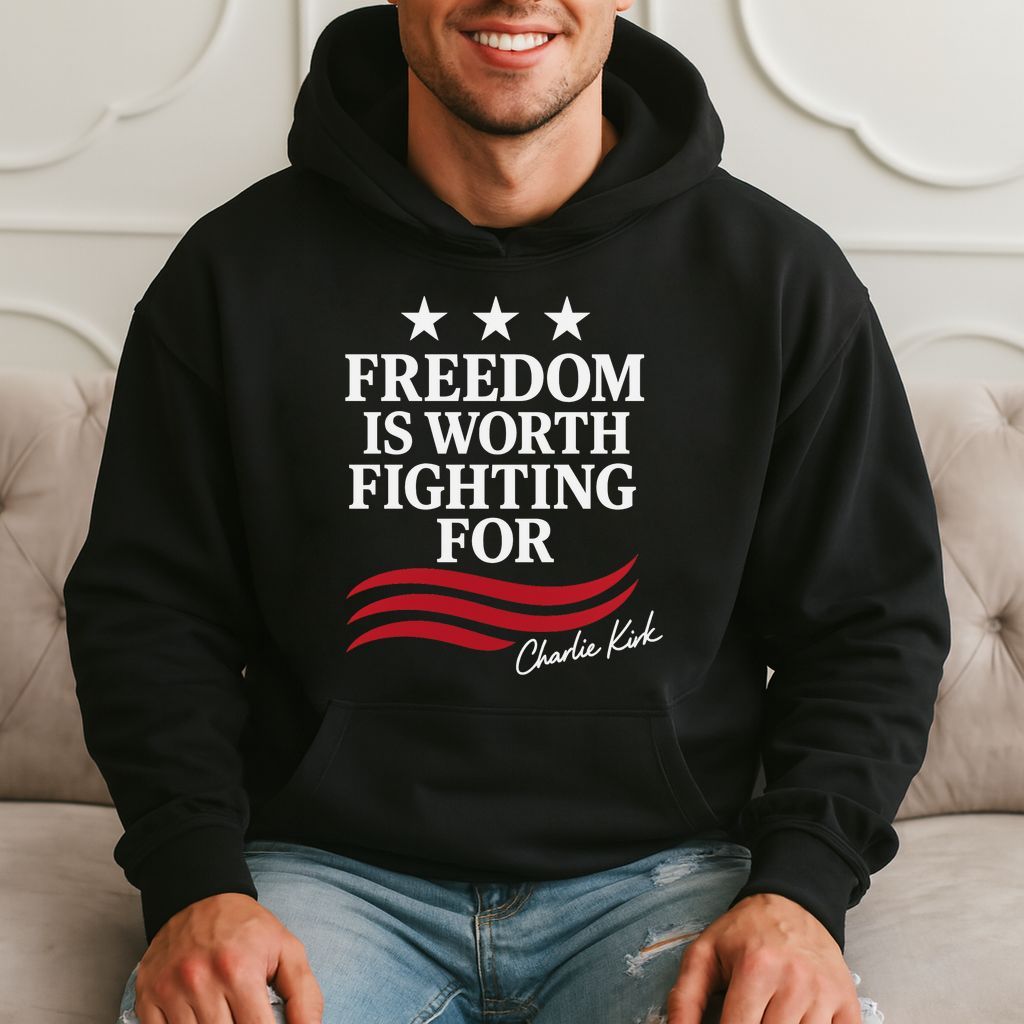 Freedom Is Worth Fighting For - Charlie Kirk Hoodie product image 1