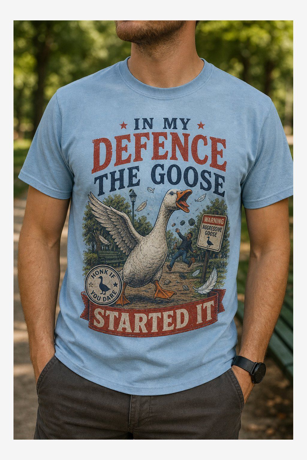 In My Defence the Goose Started It T-Shirt product image 3