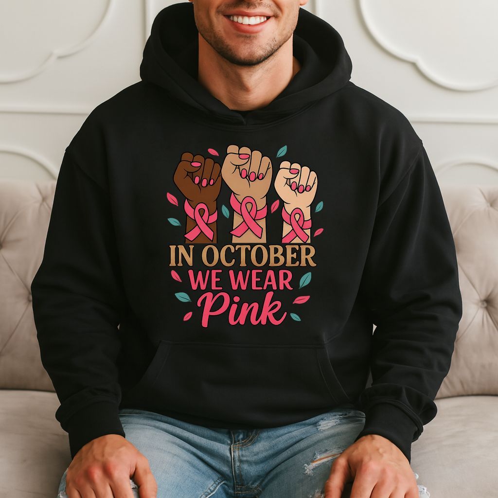 In October We Wear Pink - Breast Cancer Awareness Hoodie product image 1
