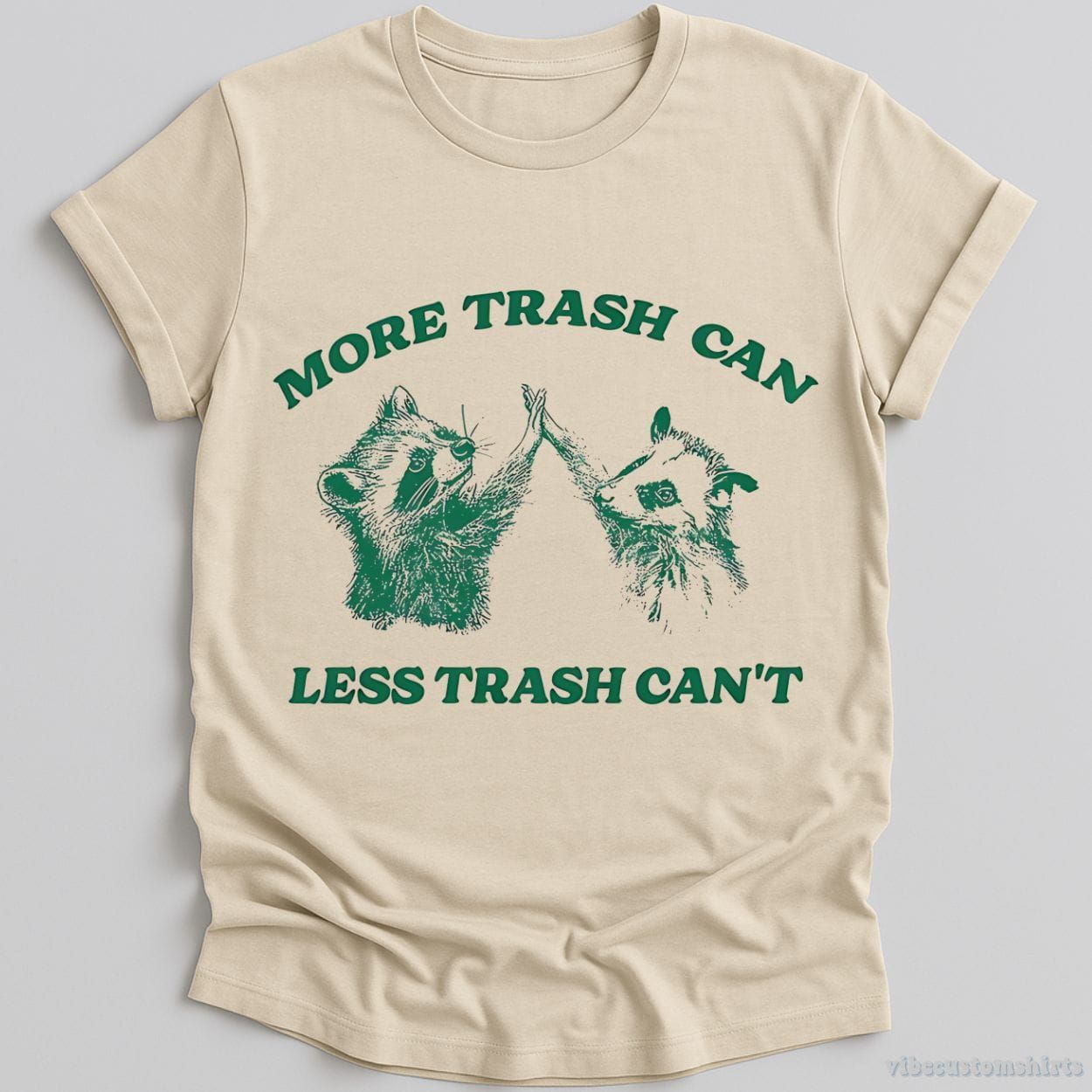 More Trash Can Less Trash Can't Raccoon Opossum Shirt product image 2