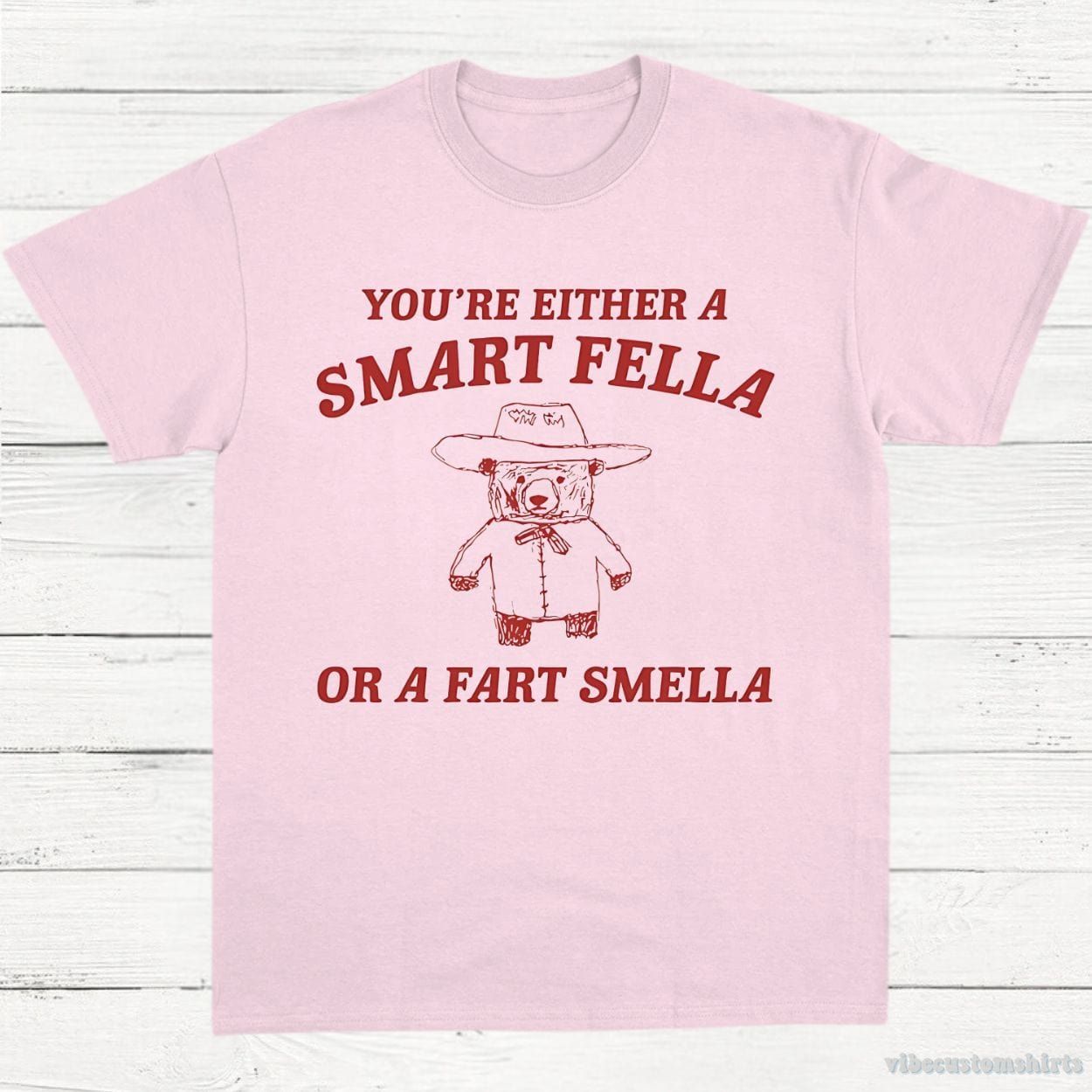 You're Either A Smart Fella Or A Fart Smella Shirt product image 5