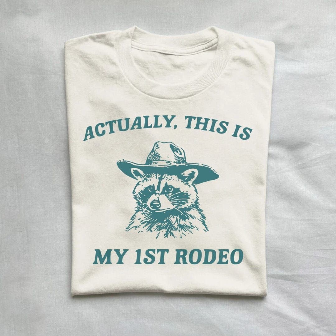 Actually This Is My First Rodeo T-Shirt Raccoon product image 1