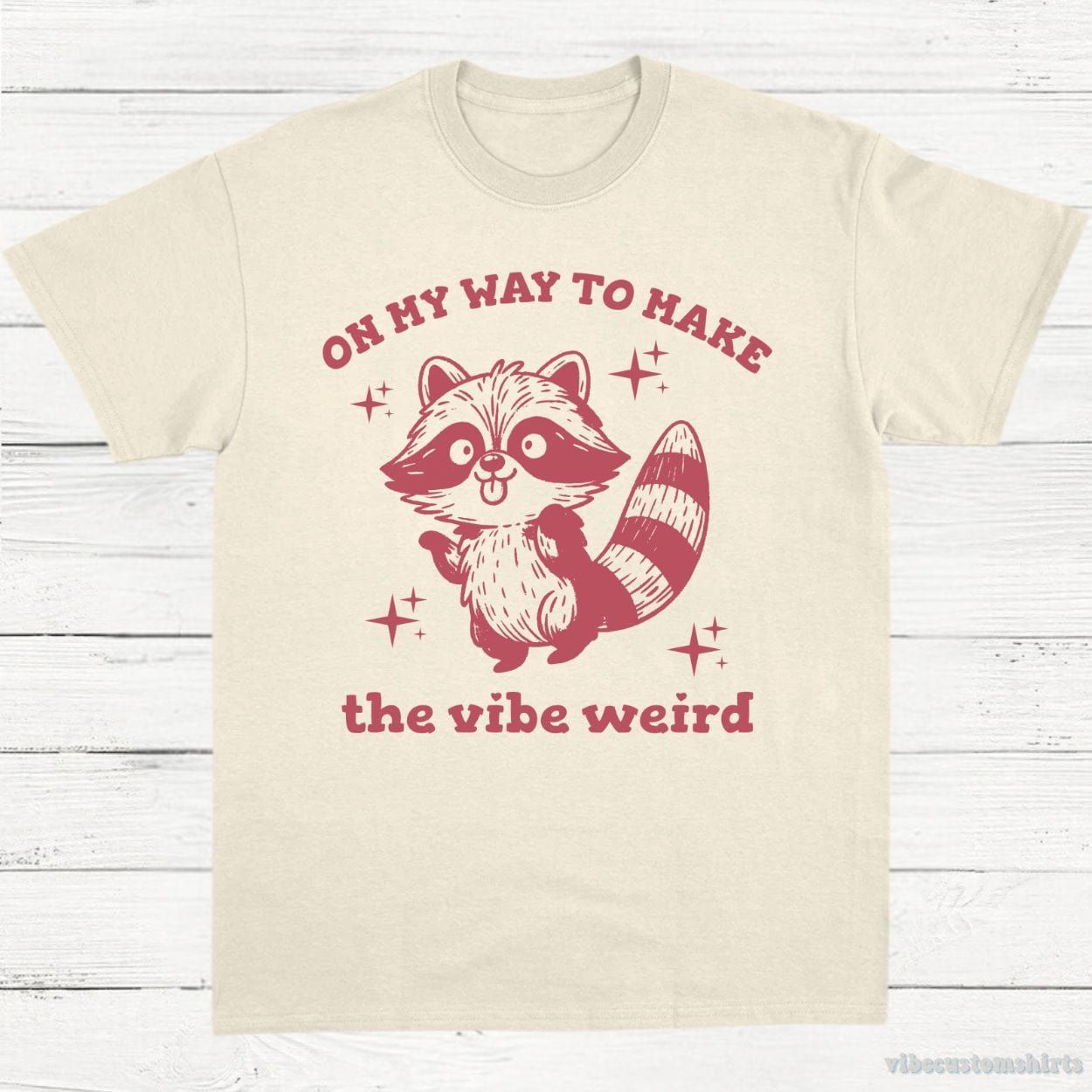 On My Way To Make The Vibe Weird Raccoon Shirt product image 2