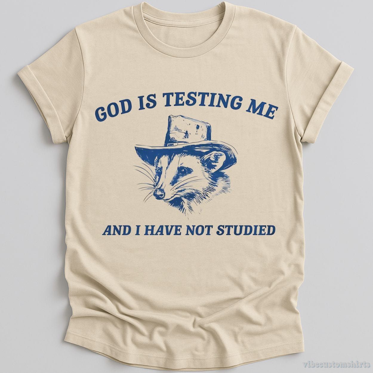 God Is Testing Me And I Have Not Studied Possum T-Shirt product image 2