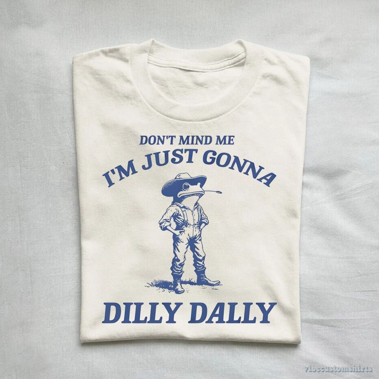 Don't Mind Me I'm Just Gonna Dilly Dally Vintage Shirt, Dilly Dally Frog T Shirt product image 1