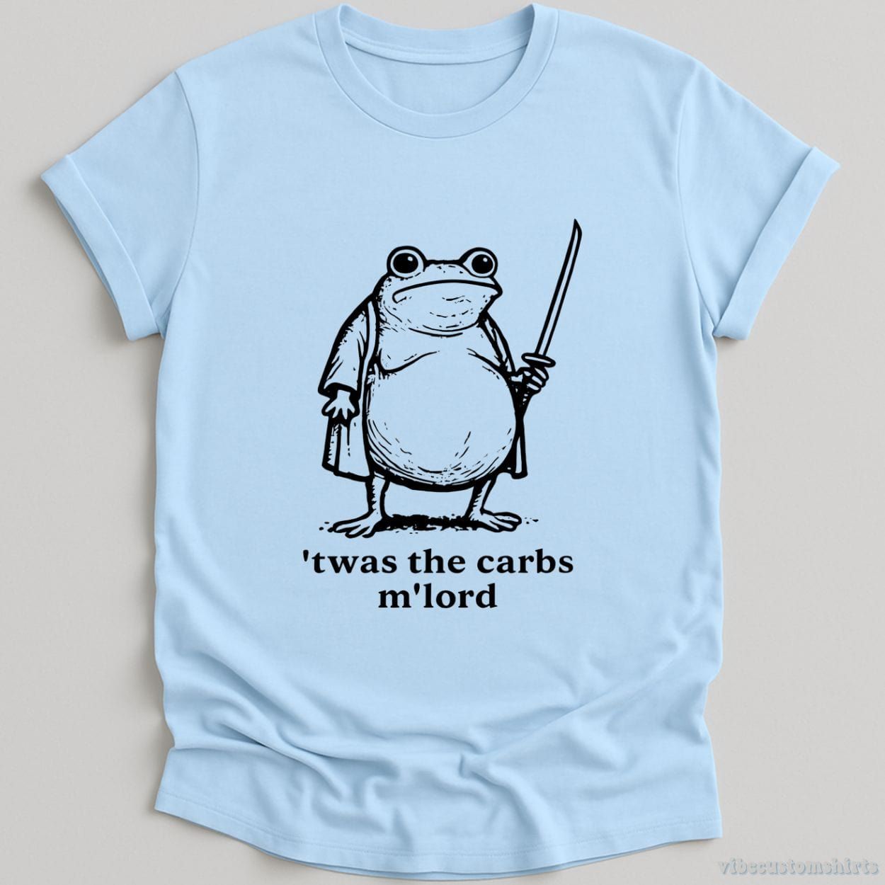 ’T was the Carbs M’Lord Hungry Frog Shirt product image 4