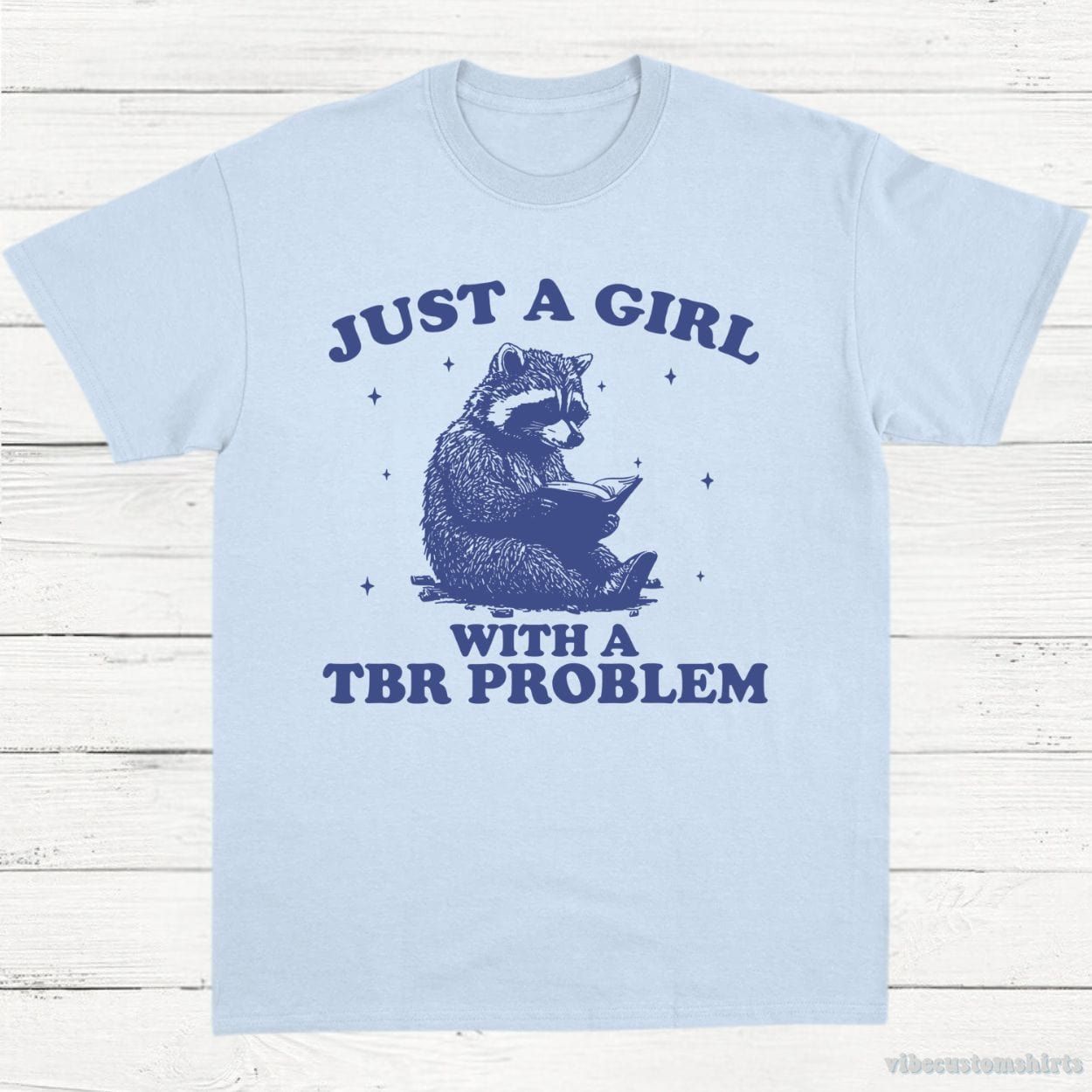 Just A Girl With A TBR Problem Bookish Raccoon Shirt product image 3