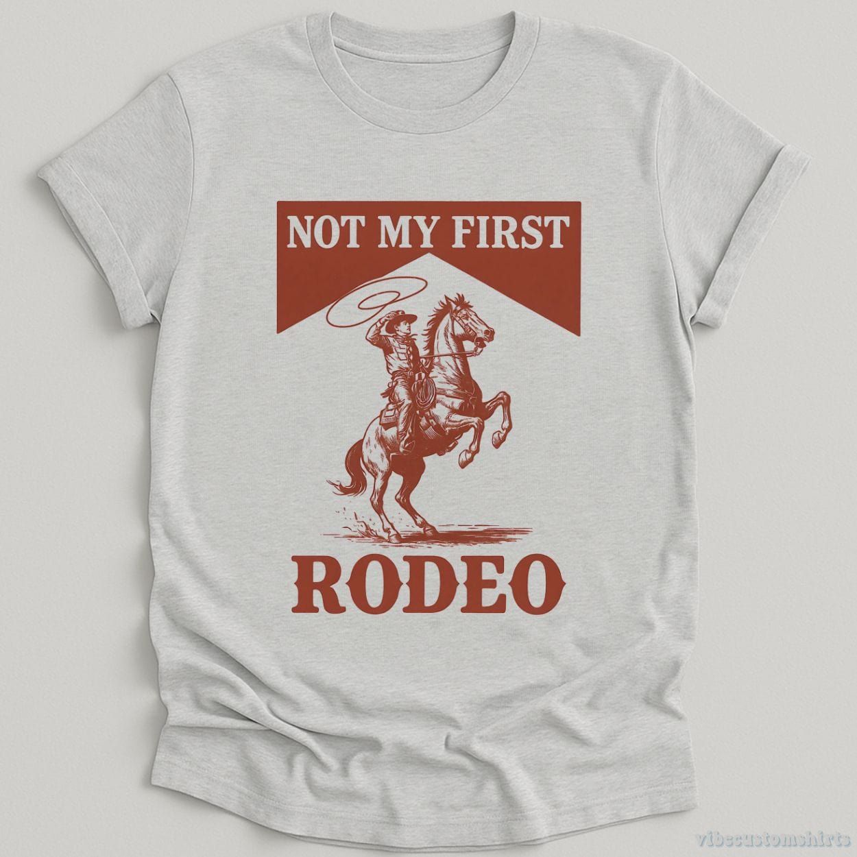 Not My First Rodeo Western Vintage Style Shirt product image 5