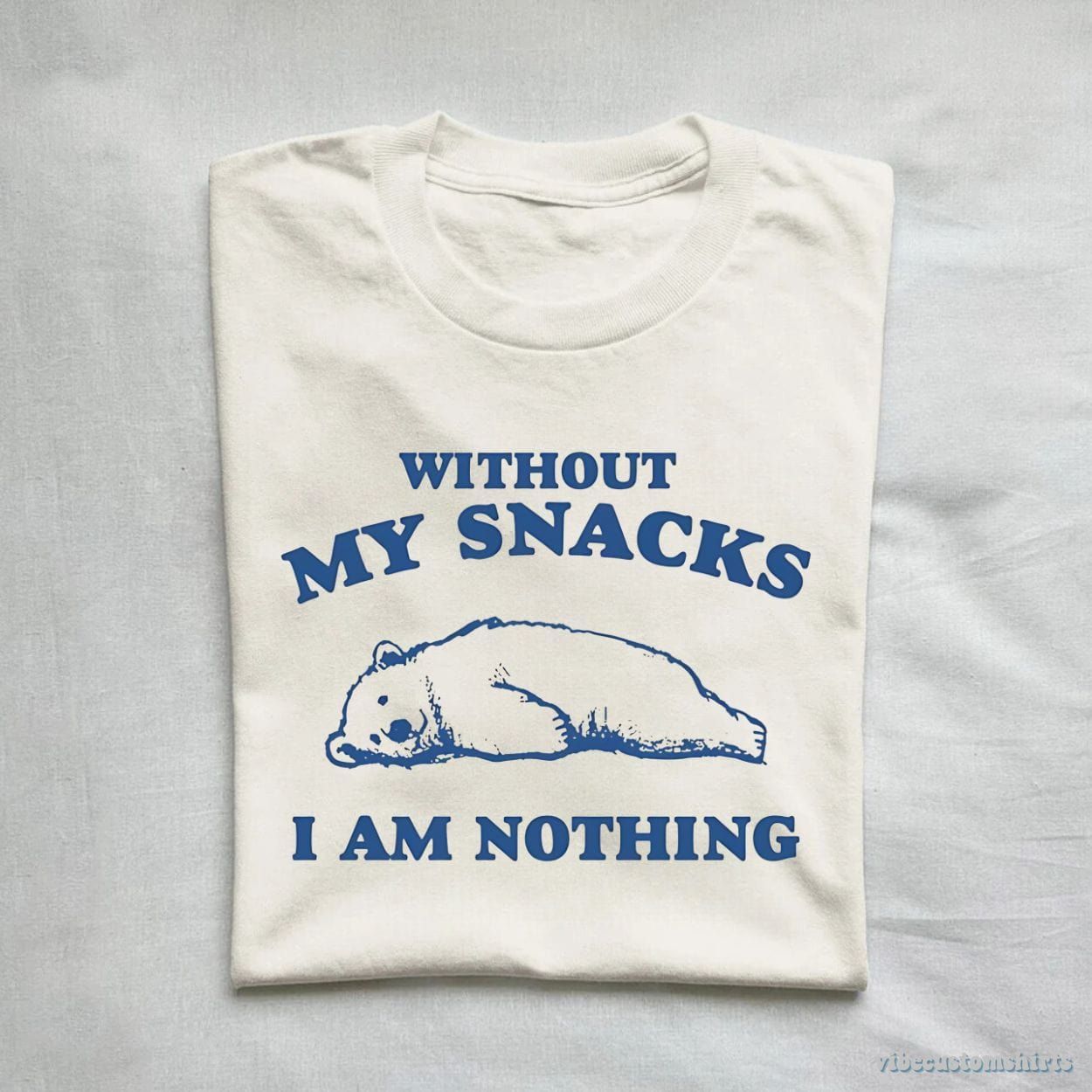Without My Snacks I Am Nothing Graphic Shirt product image 1