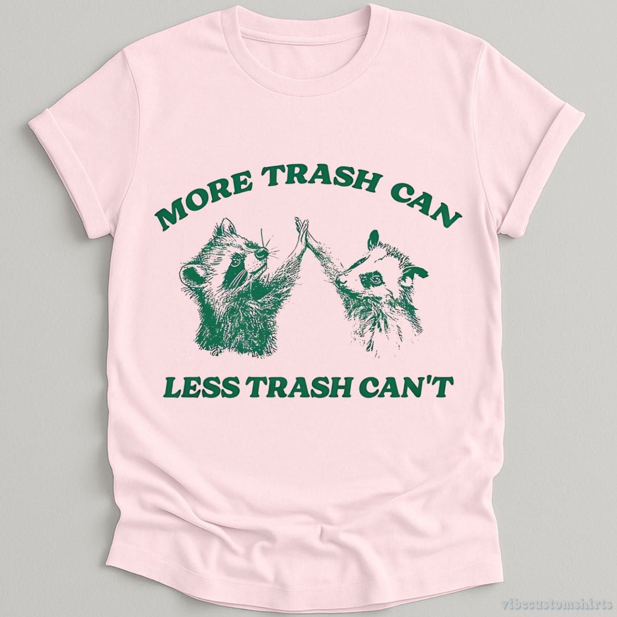 More Trash Can Less Trash Can't Raccoon Opossum Shirt product image 6