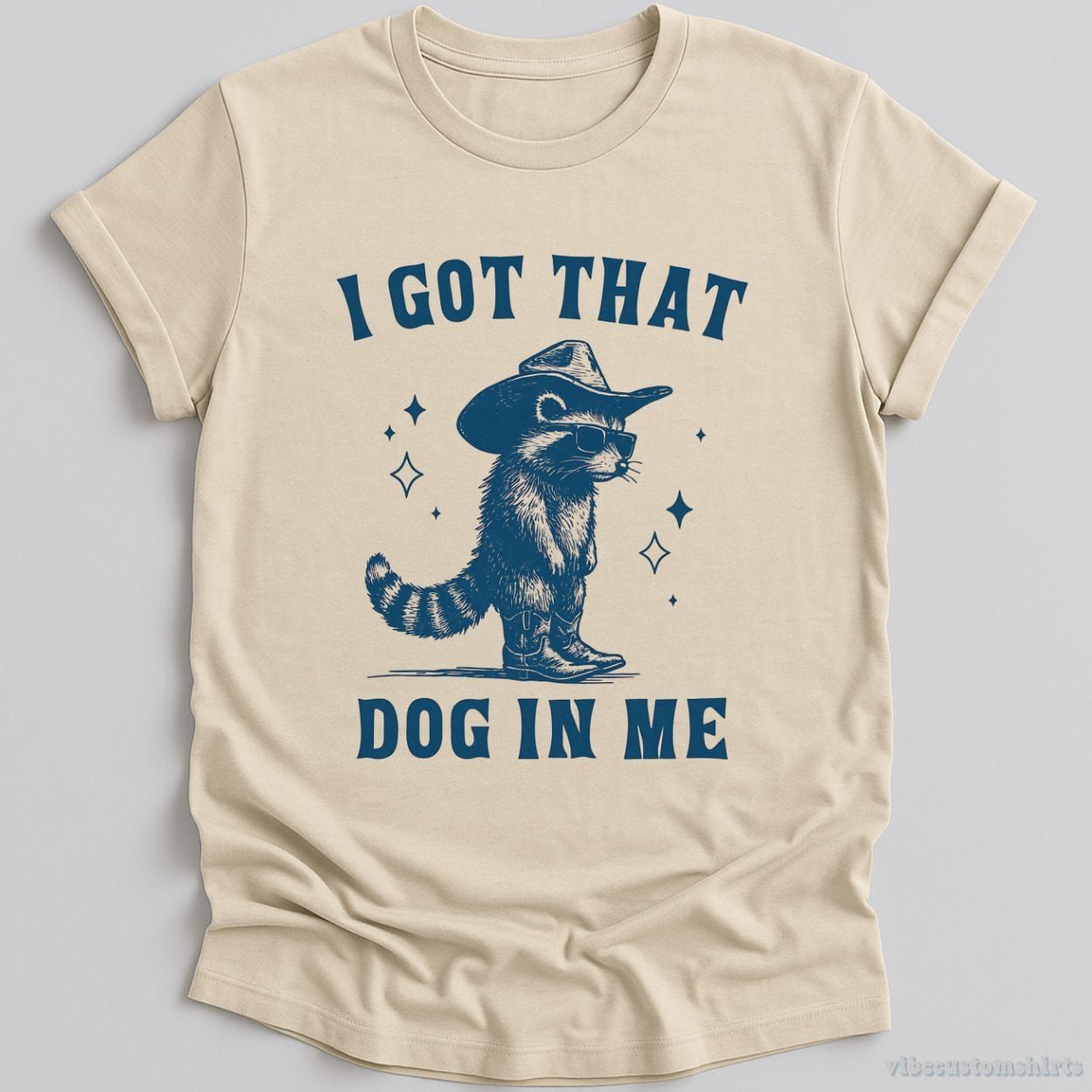 I Got That Dog in Me Cowboy Raccoon Shirt product image 1