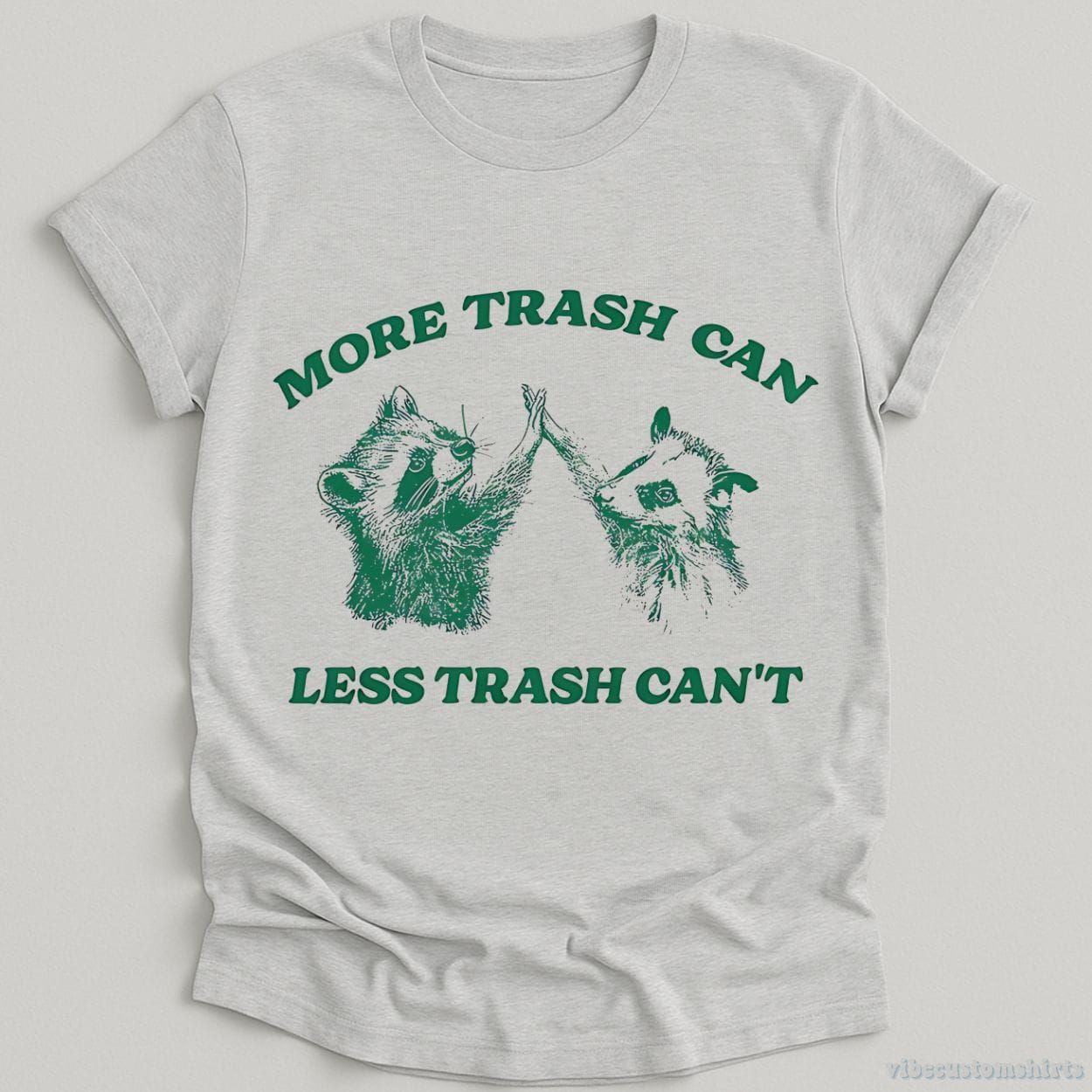 More Trash Can Less Trash Can't Raccoon Opossum Shirt product image 4
