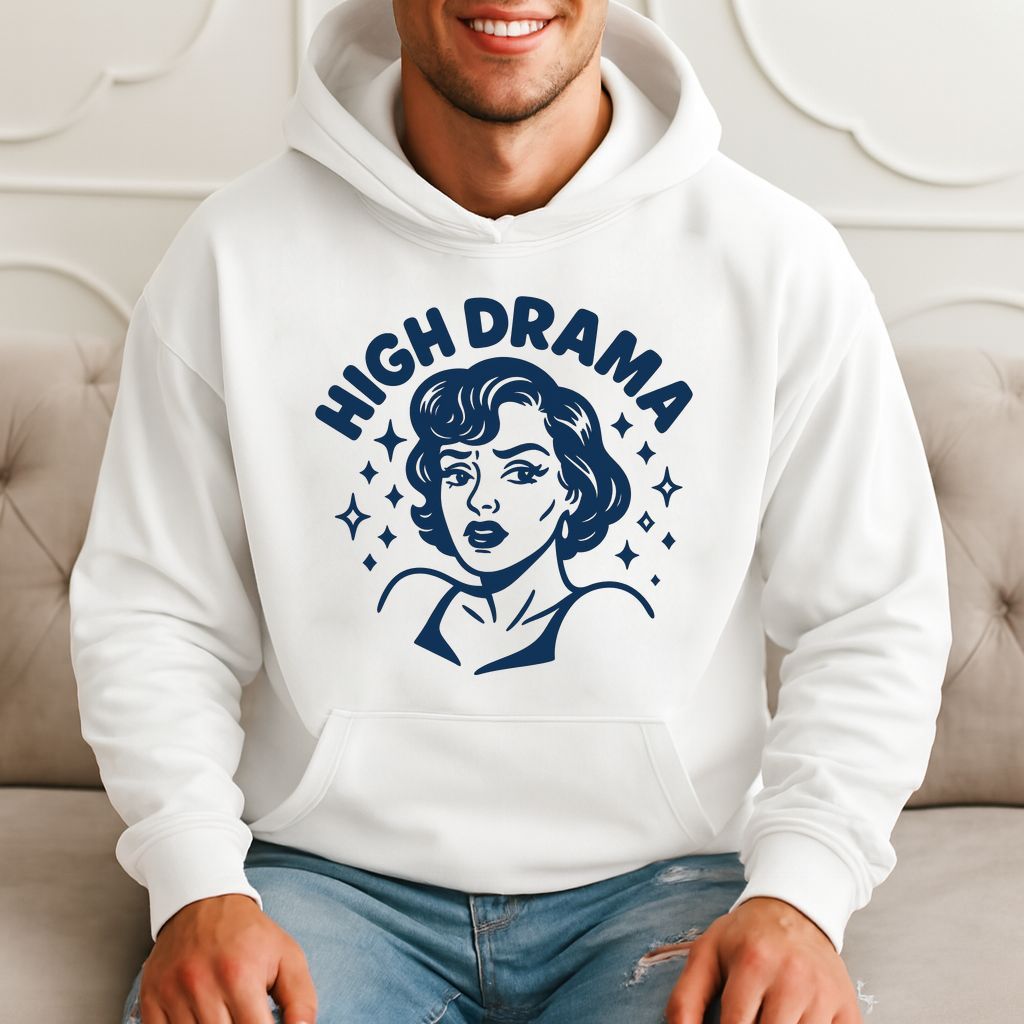 High Drama Retro Art Funny Design Hoodie product image 3