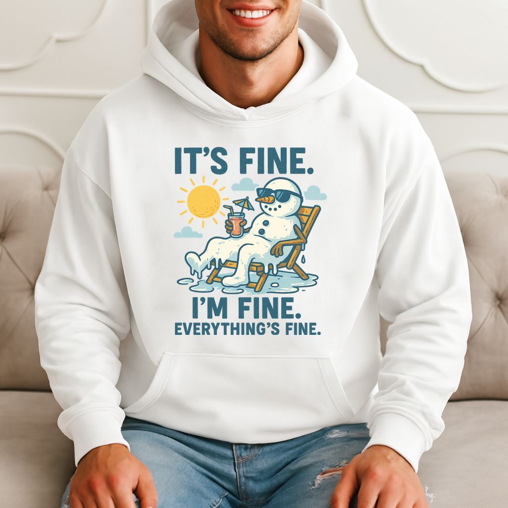 It's Fine I'm Fine Everything's Fine Funny Snowman Hoodie product image 1