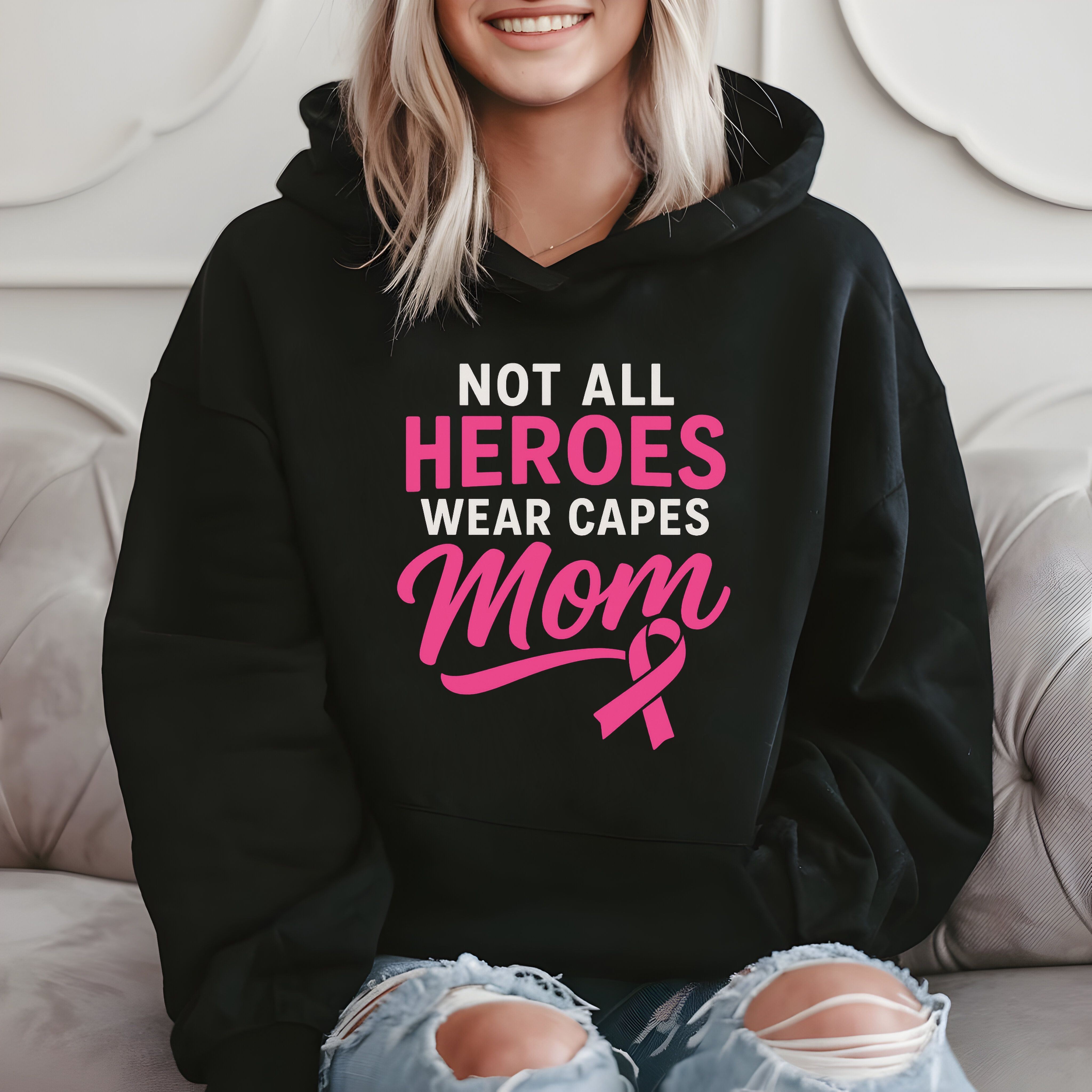 Not All Heroes Wear Capes Mom - Cute Gift Hoodie product image 2