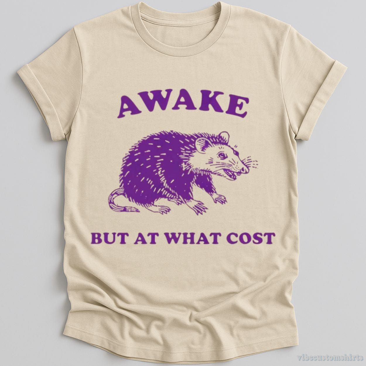 Awake But At What Cost Possum T-Shirt product image 2