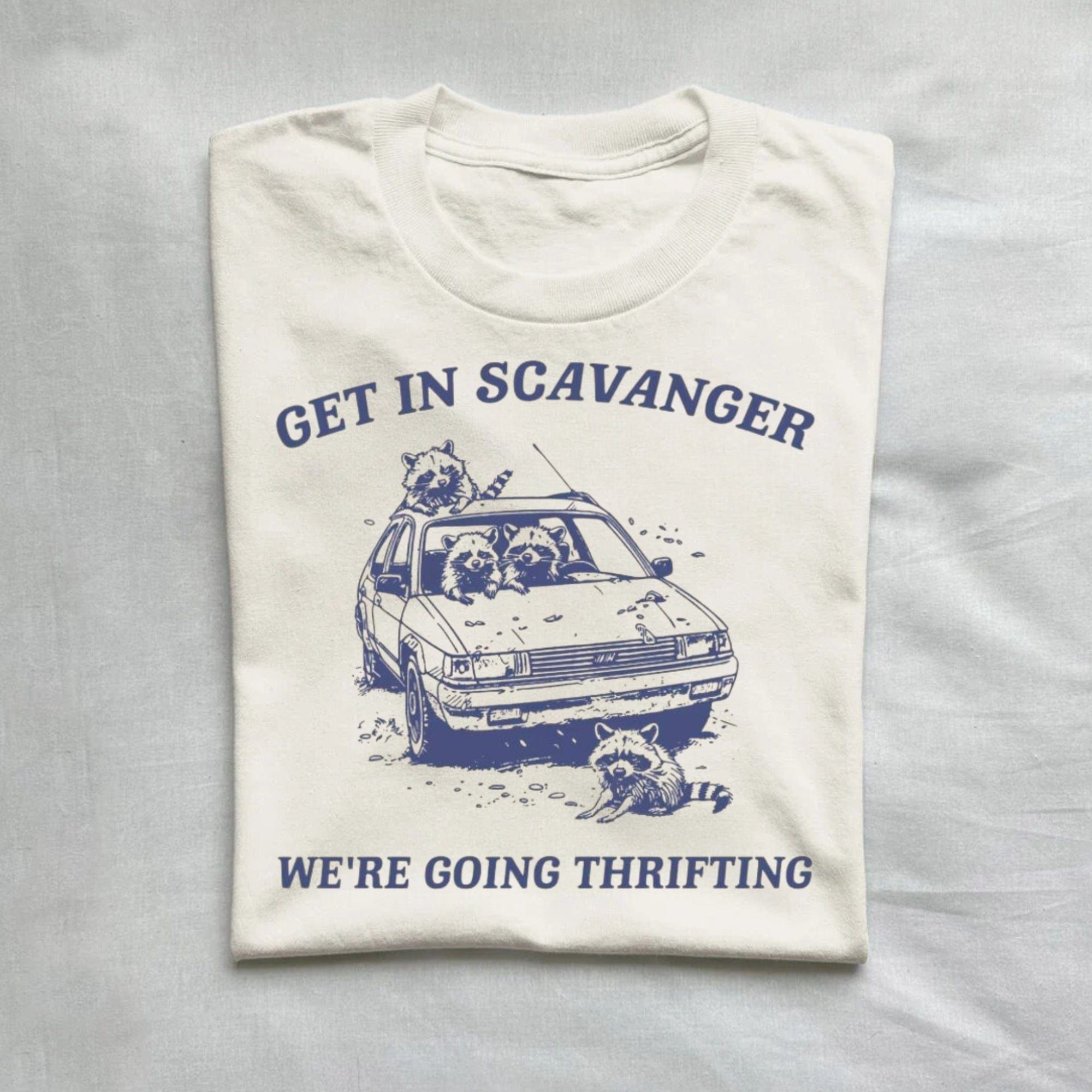 Get In Scavanger We Are Going Thrifting Retro T-shirt product image 1