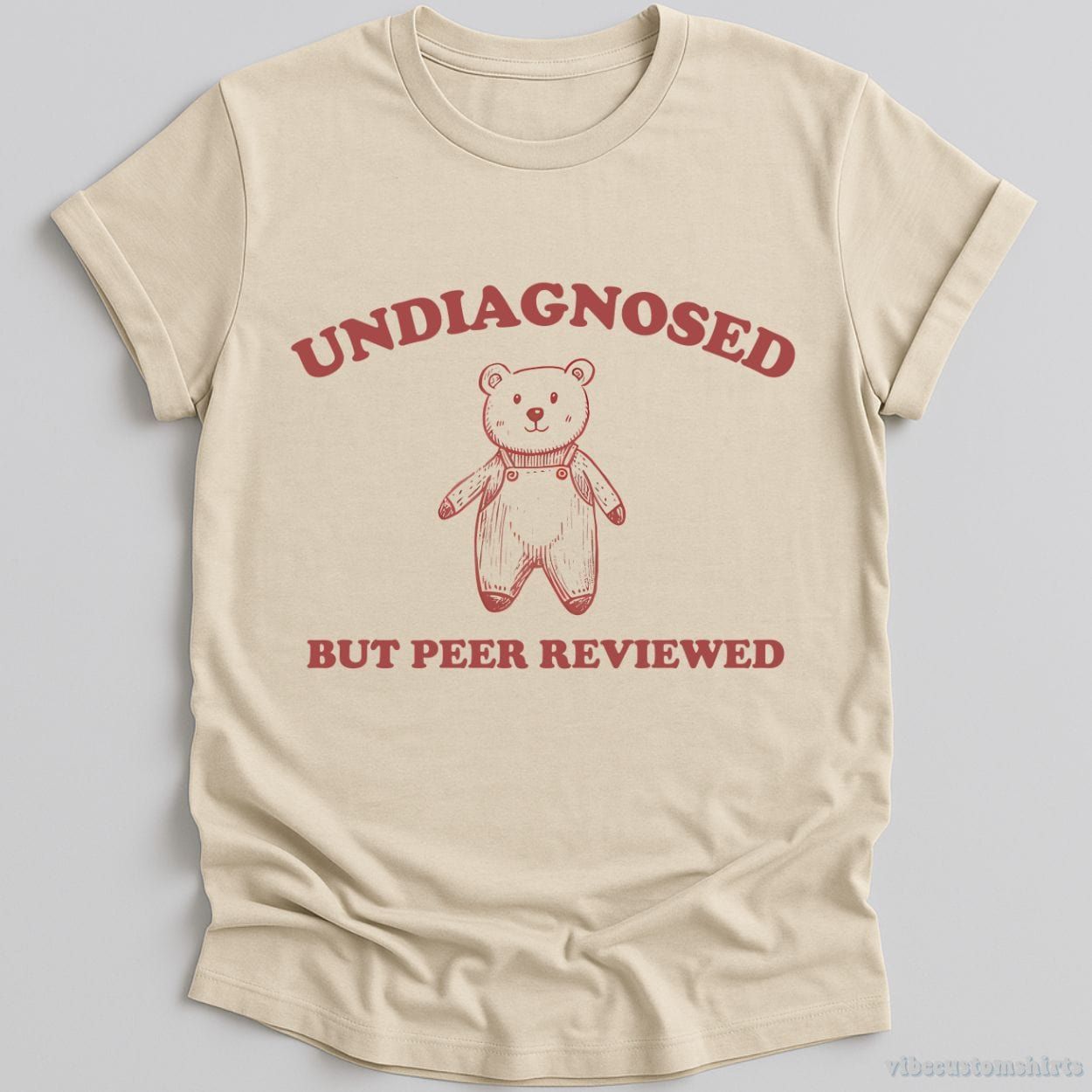 Undiagnosed But Peer Reviewed Cartoon Bear Meme Shirt product image 1