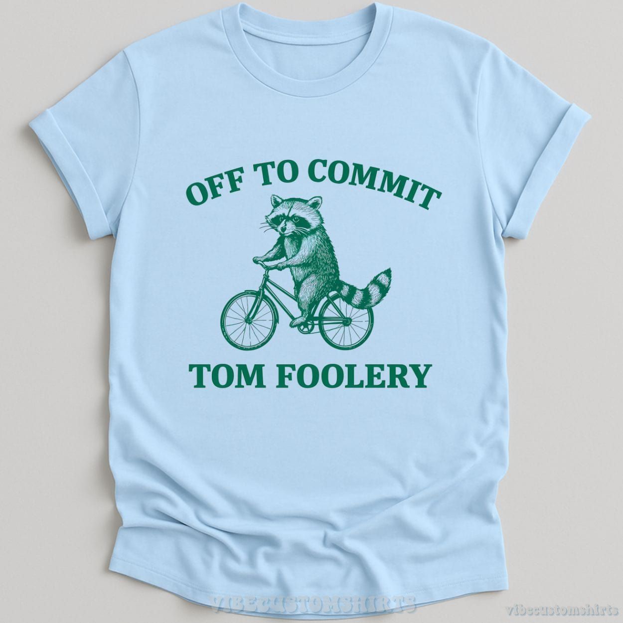 Off To Commit Tom Foolery Raccoon T-Shirt product image 3