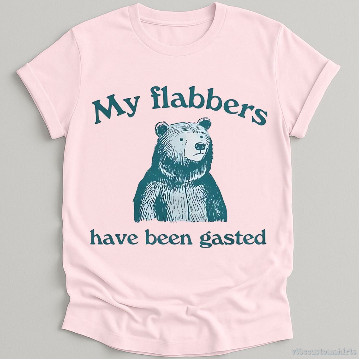 My Flabbers Have Been Gasted Shirt product image 5