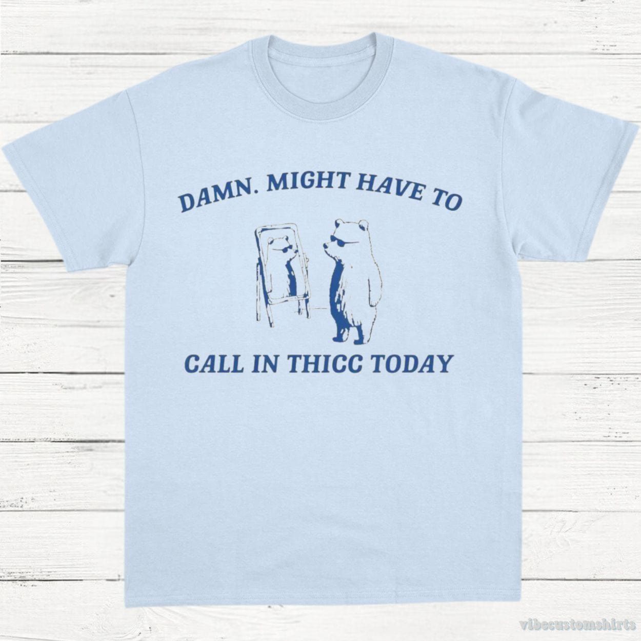 Damn Might Have To Call In Thicc Today Vintage Shirt product image 4