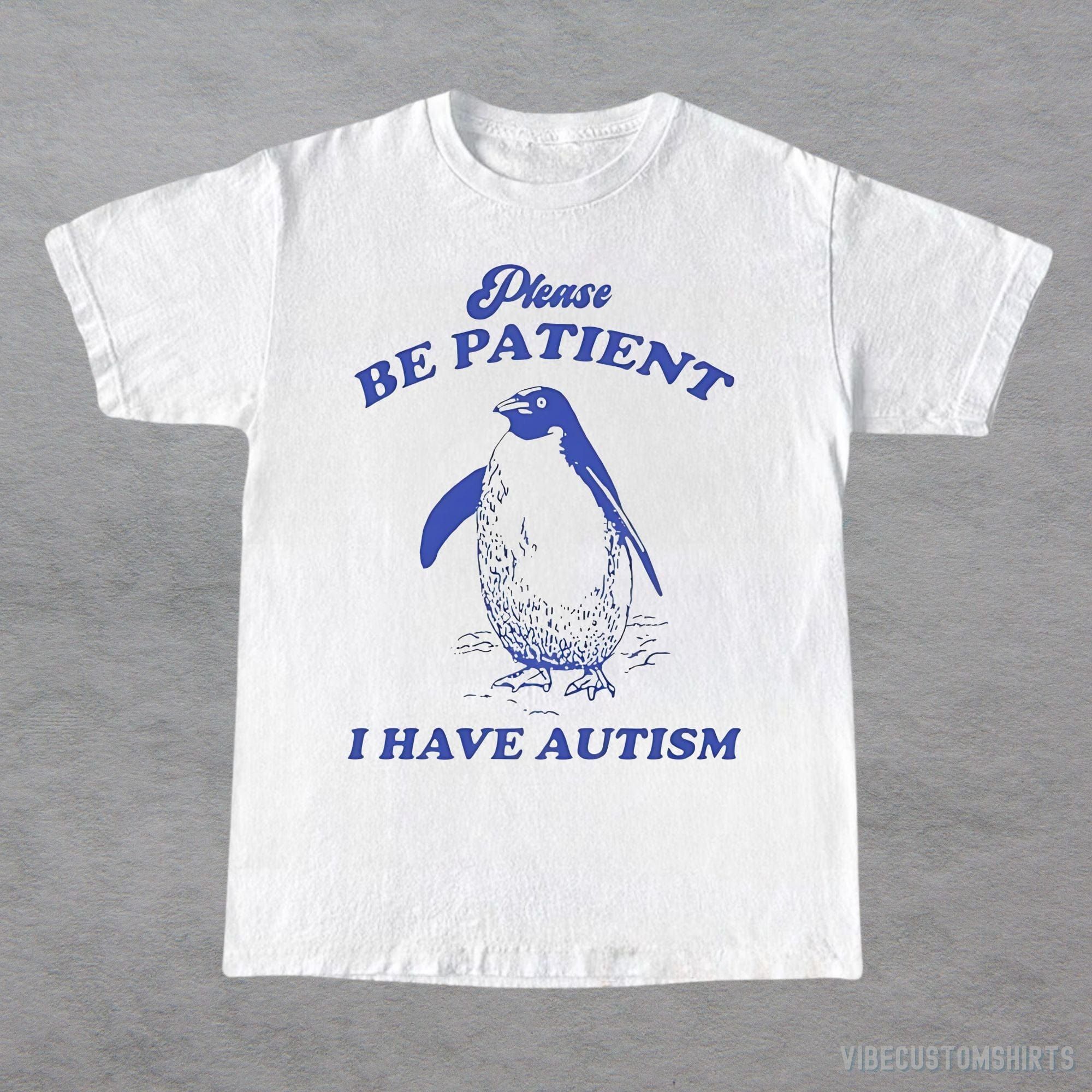 Please Be Patient I Have Autism Shirt product image 2