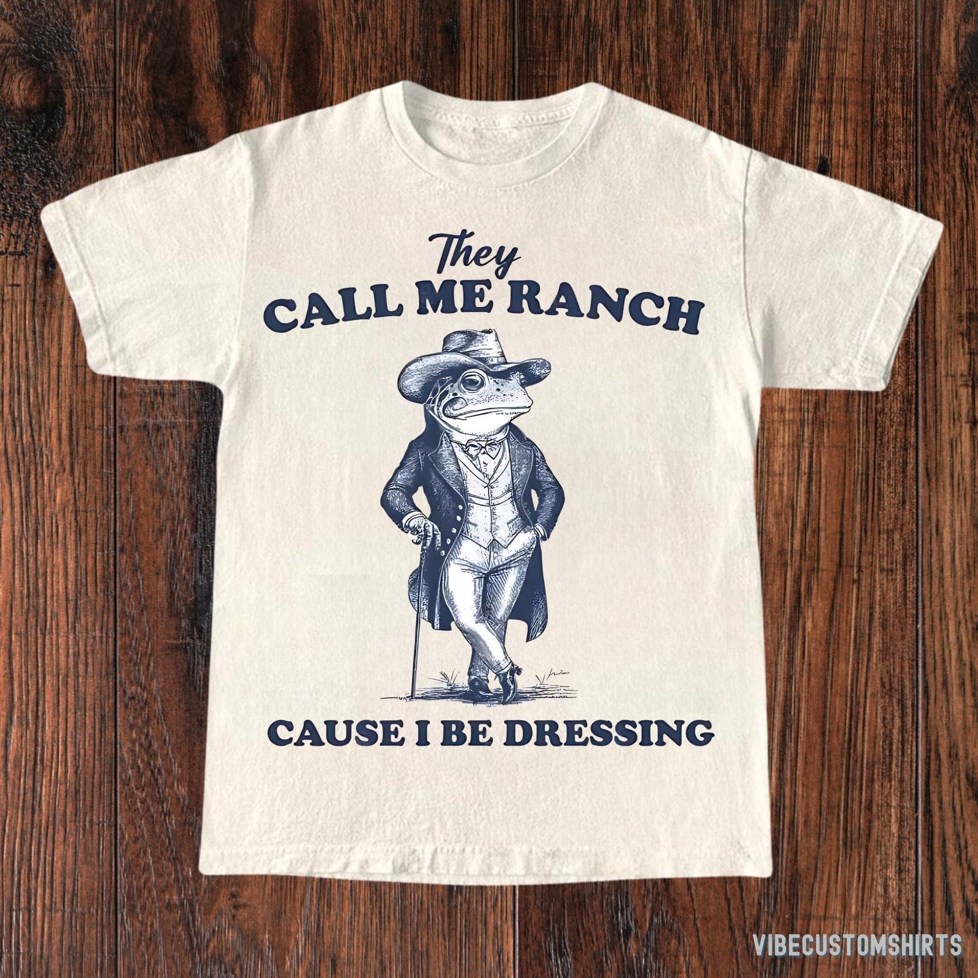 They Call Me Ranch Cause I Be Dressing Vintage Shirt, Retro Frog Shirt, Unhinged Gen Z Meme T-Shirt, Funny Frog Dressed Tuxedo, Gag Gift product image 1