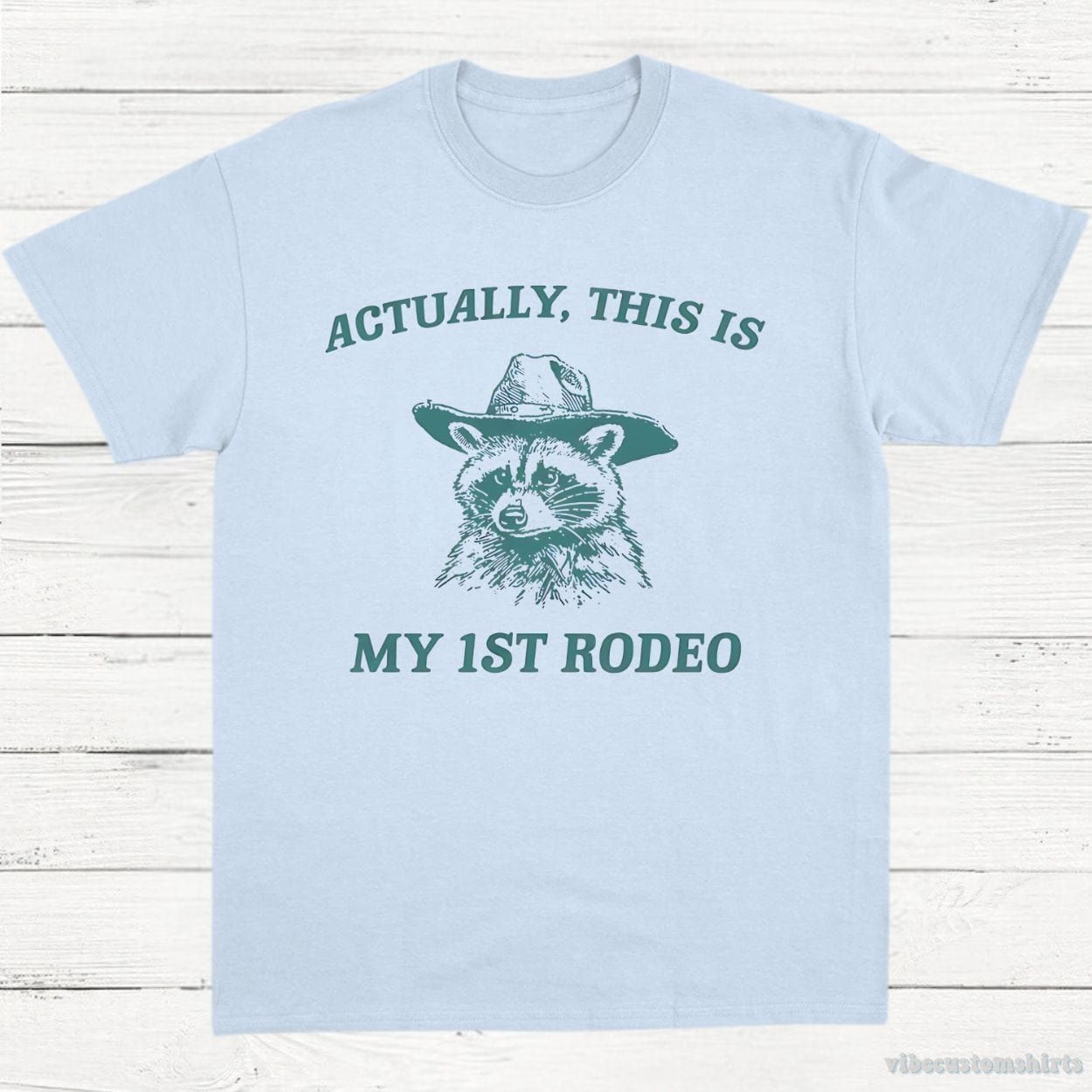 Actually This Is My First Rodeo T-Shirt Raccoon product image 5