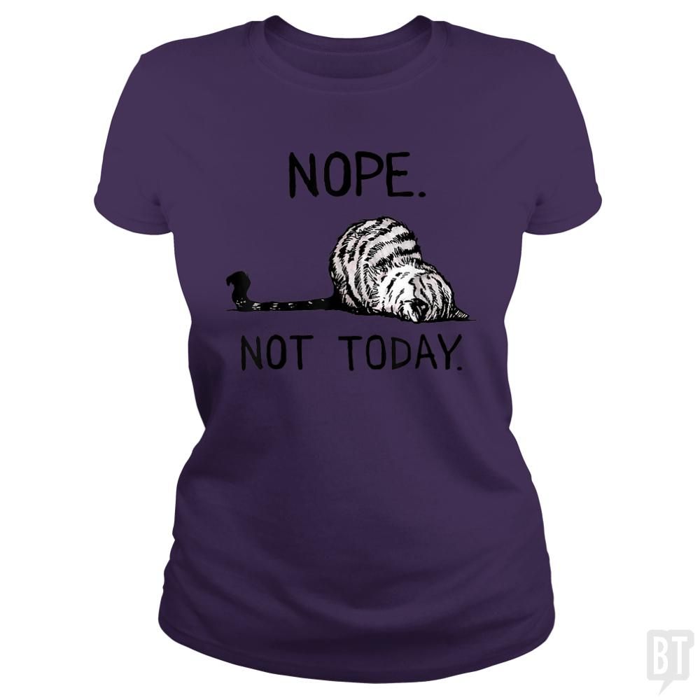 Nope Not Today Cat - tshirt product image 20