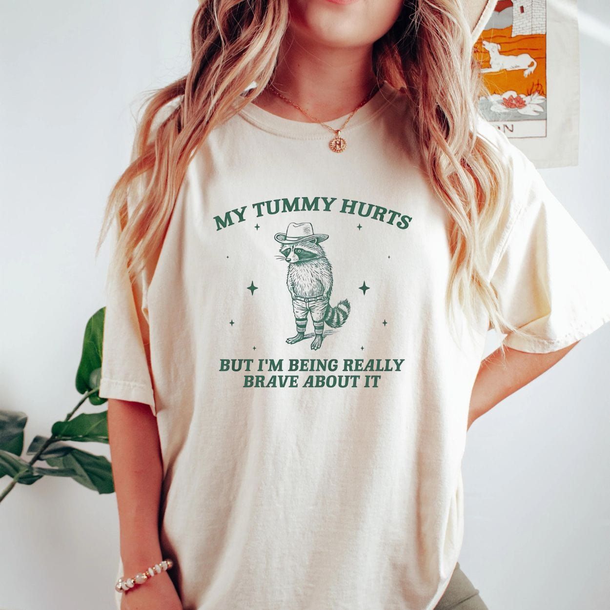 My Tummy Hurts But I'm Being Really Brave About It Bandit Raccoon Shirt product image 7