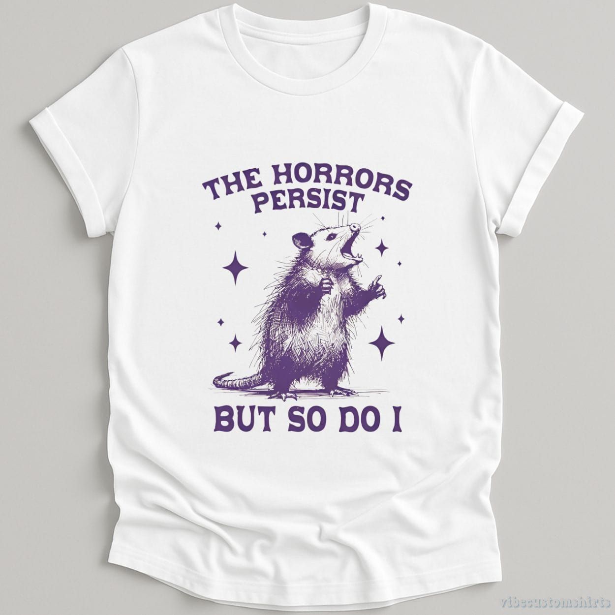 The Horrors Persist But So Do I Opossum Shirt product image 3