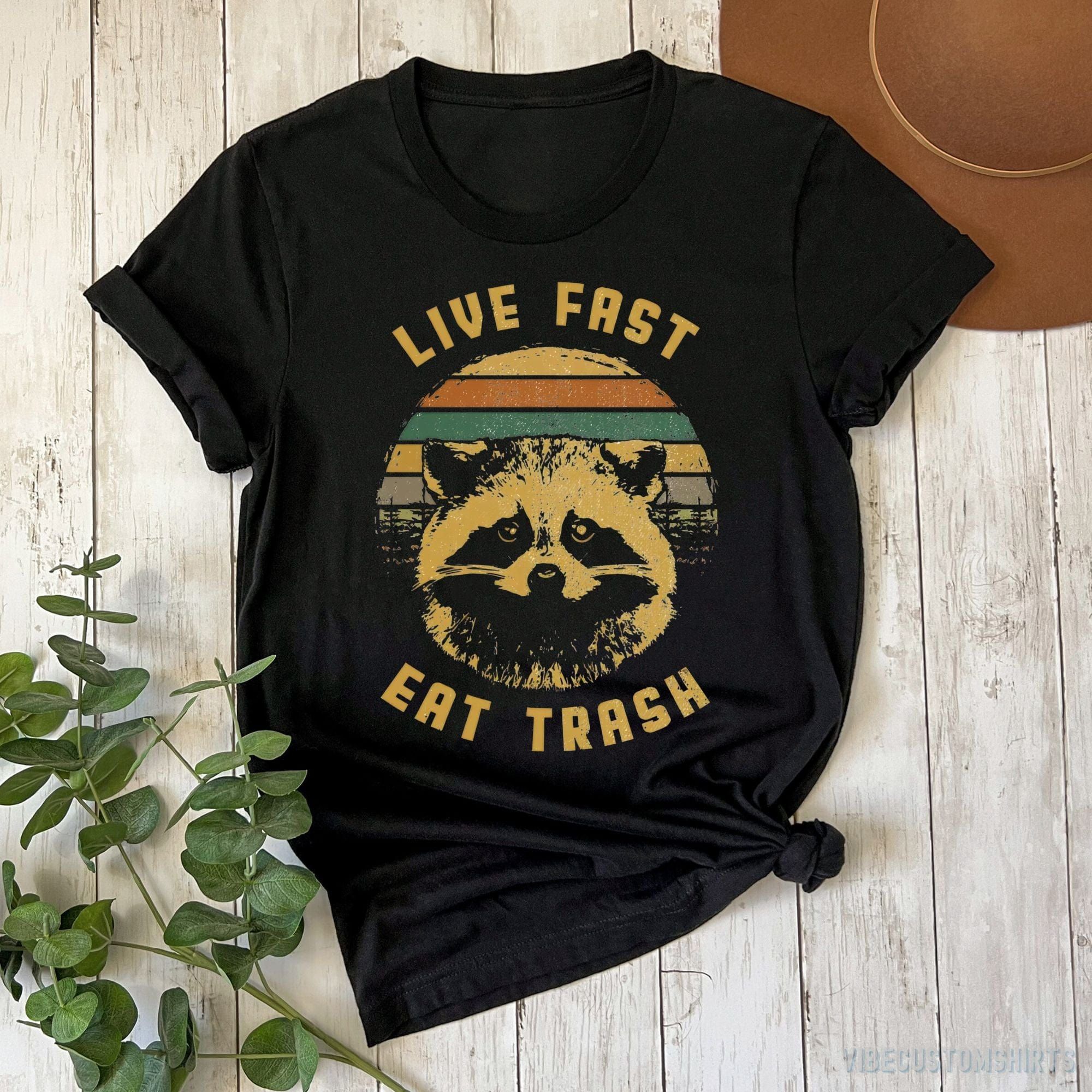 Live Fast Eat Trash Shirt product image 4