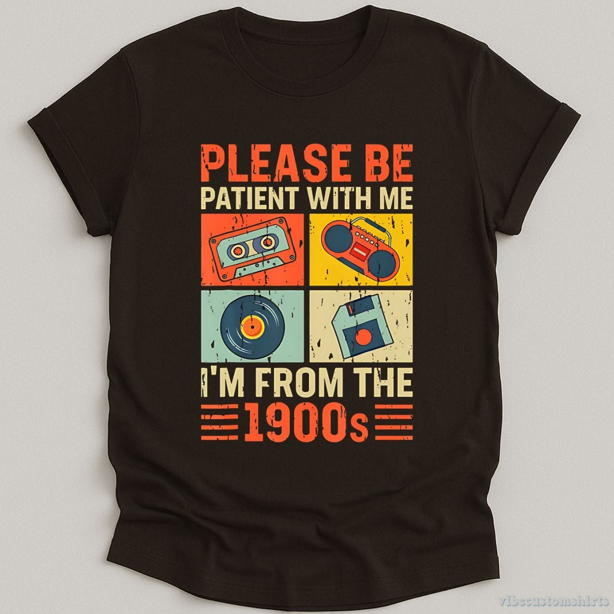 Please Be Patient With Me I'm From The 1900s Retro Shirt product image 3