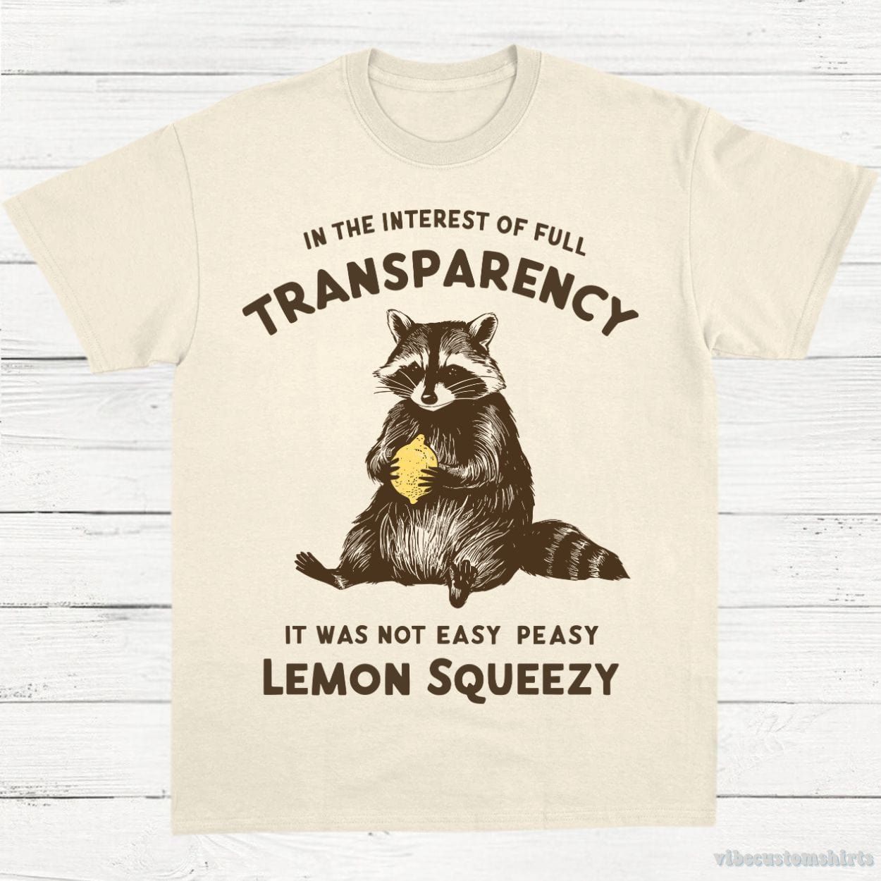 It was Not Easy Peasy Lemon Squeezy Cute Raccoon Shirt product image 2