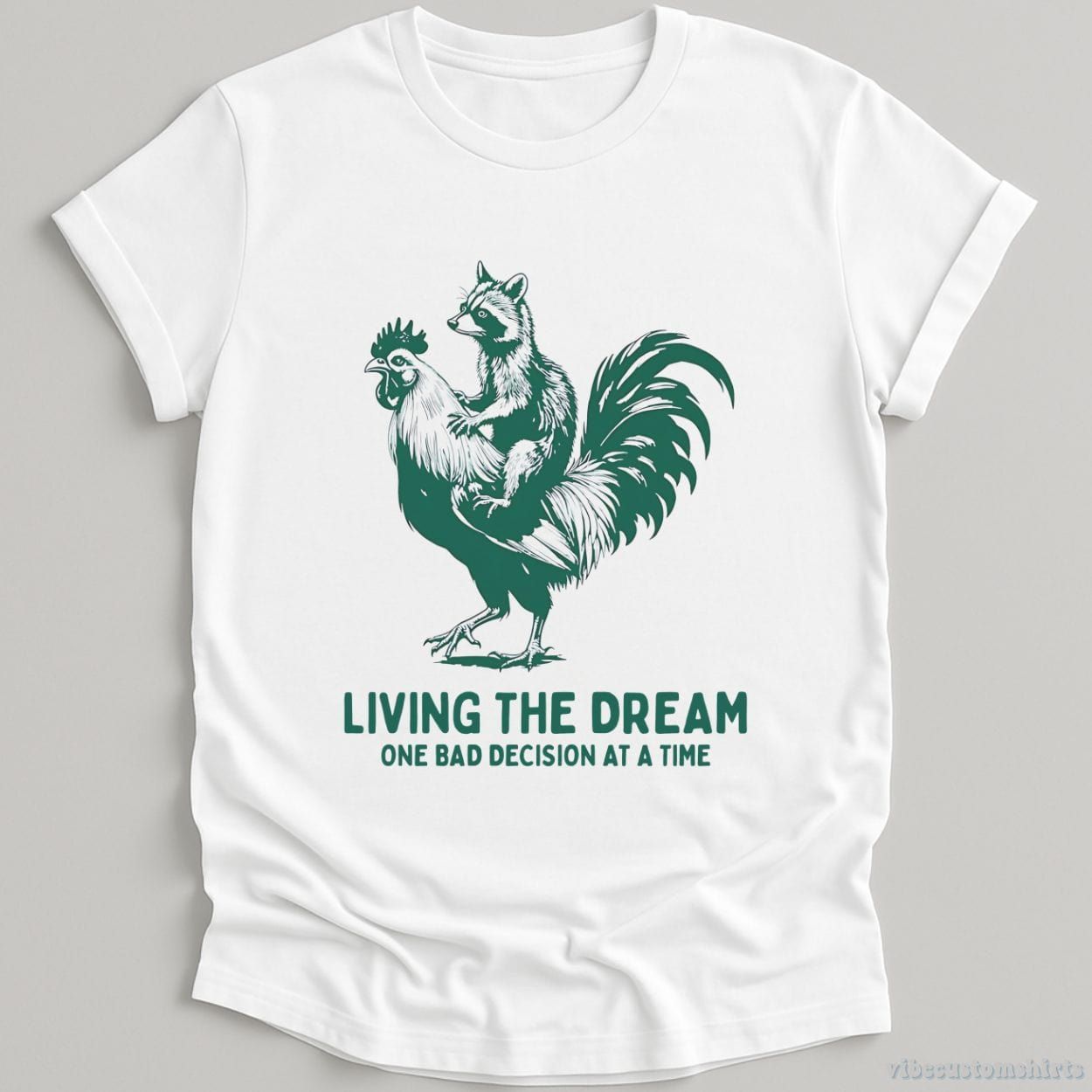 Living The Dream One Bad Decision At A Time Rooster And Raccoon Shirt product image 2