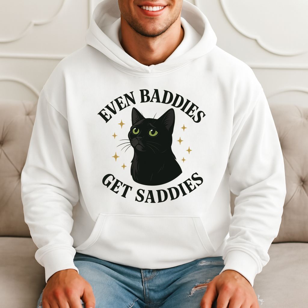 Even Baddies Get Saddies – Cat Lover Gift, Funny Quote Hoodie product image 3