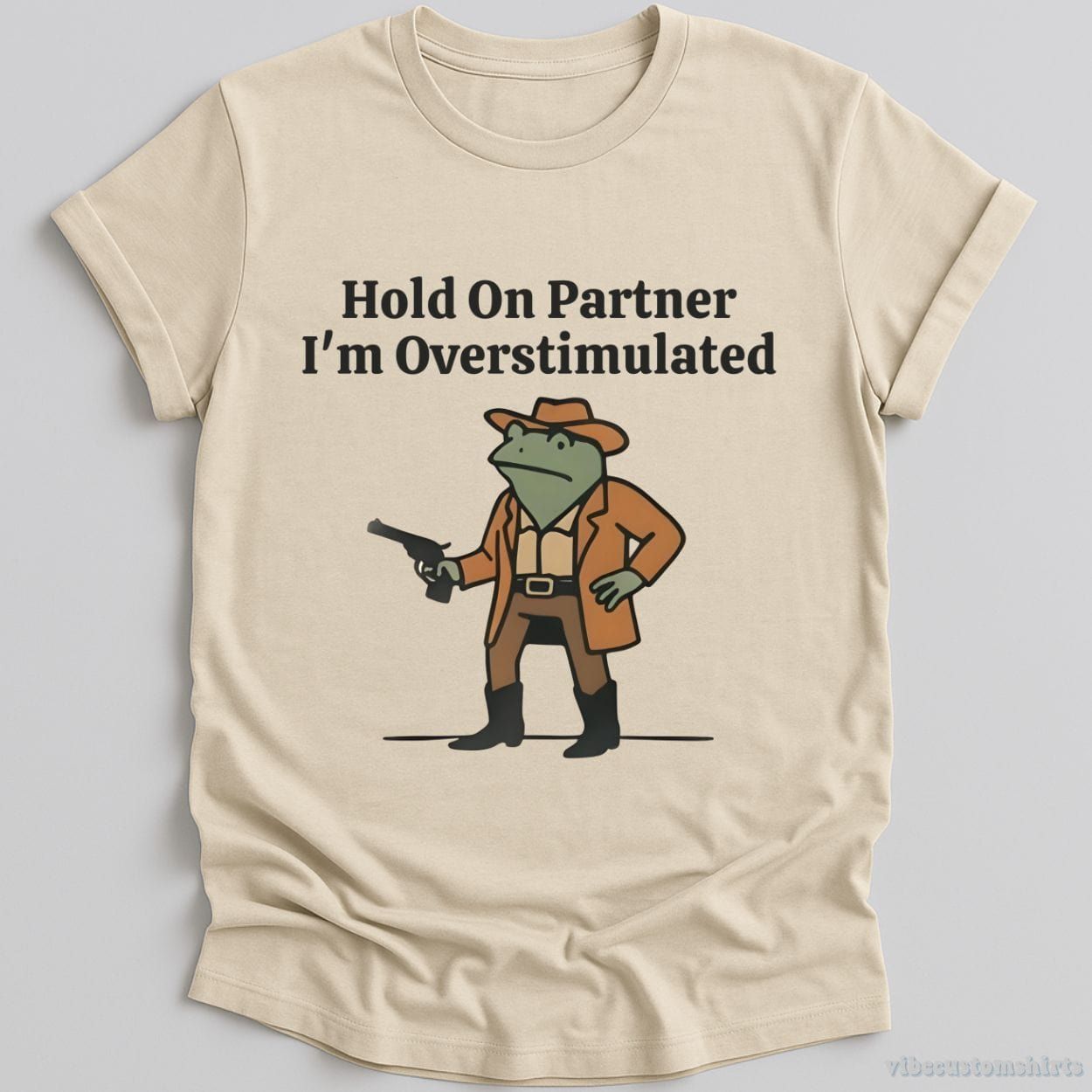 Hold On Partner I’m Overstimulated Funny Cowboy Frog Shirt product image 1