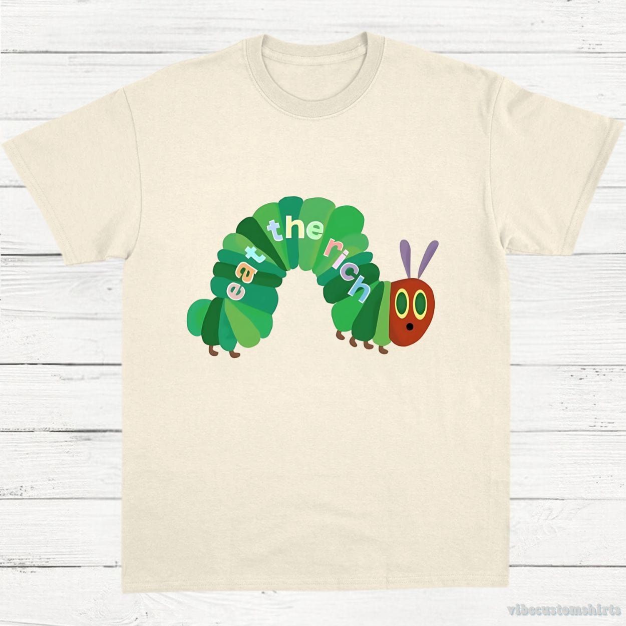 Eat The Rich Hungry Caterpillar Shirt product image 2