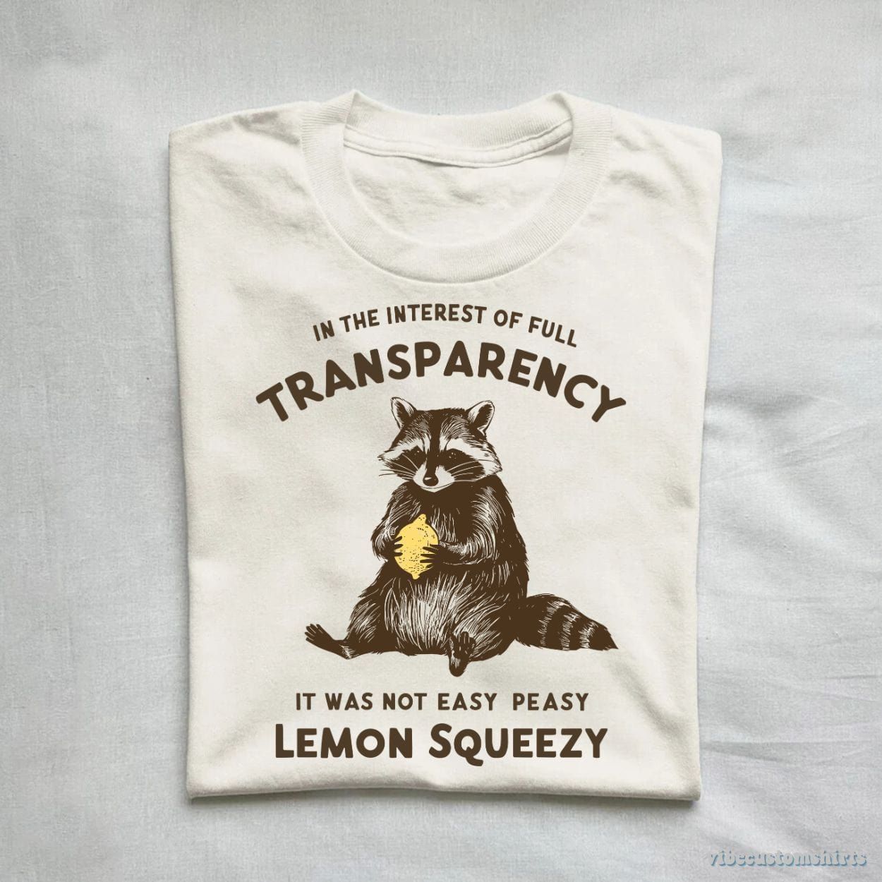 It was Not Easy Peasy Lemon Squeezy Cute Raccoon Shirt product image 1