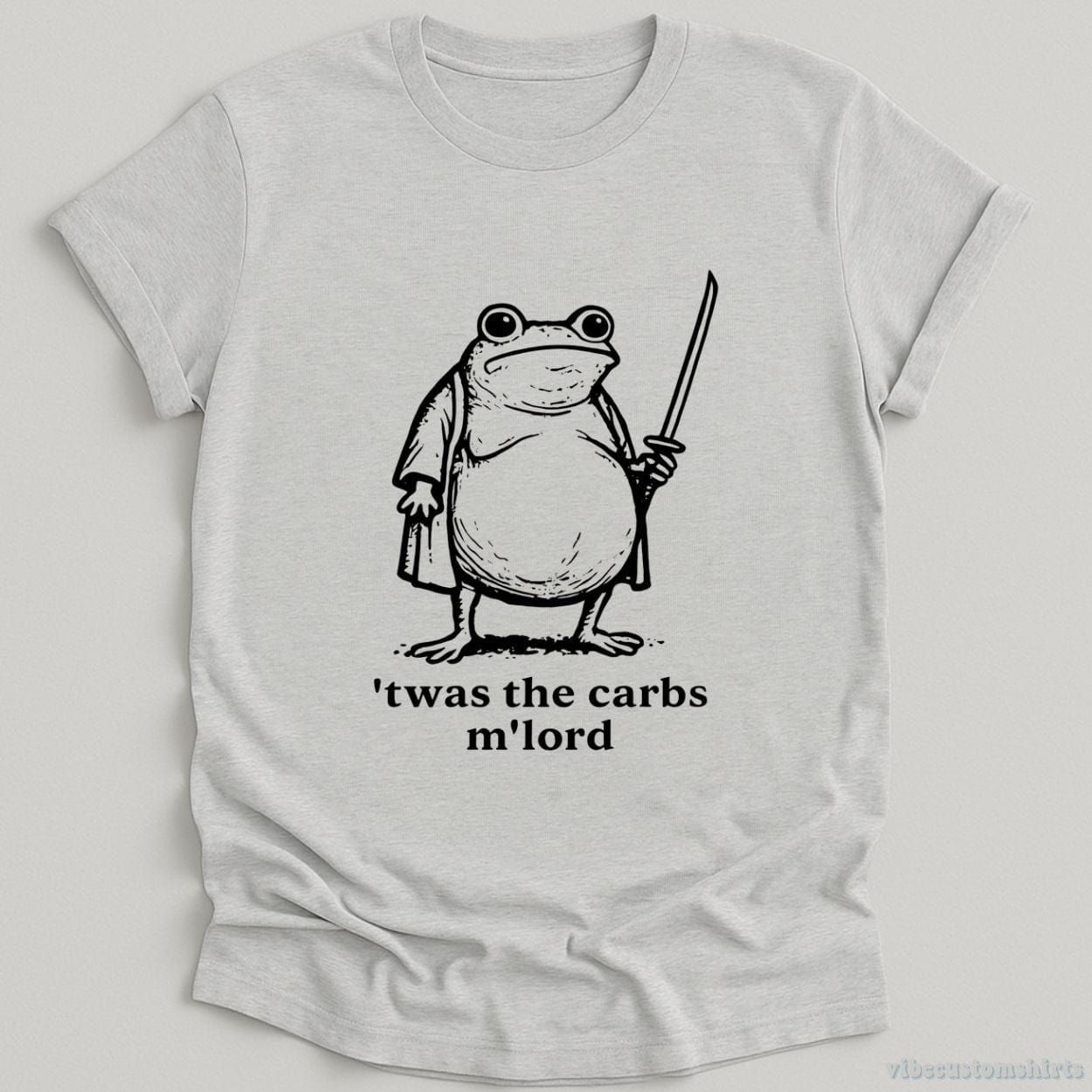 ’T was the Carbs M’Lord Hungry Frog Shirt product image 3