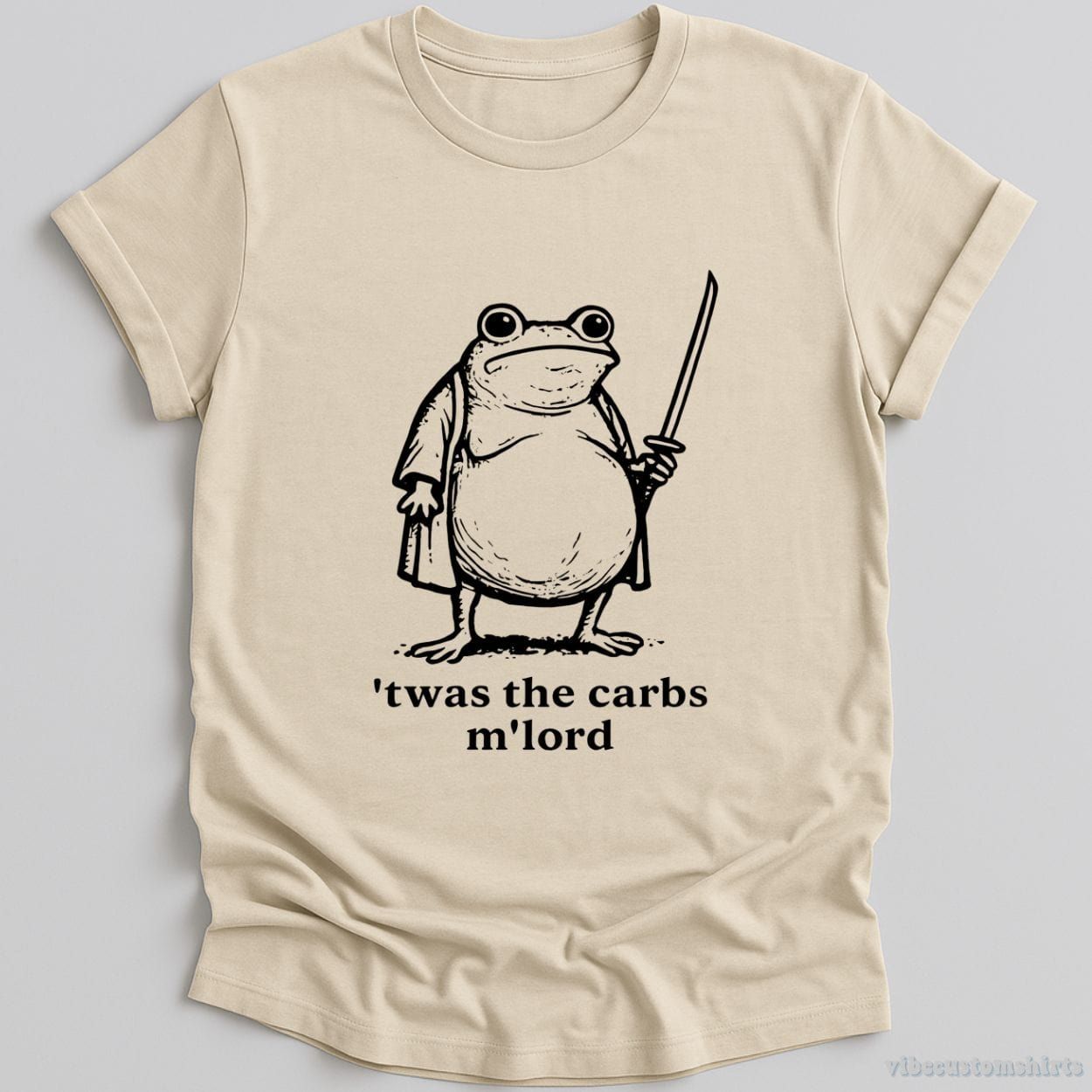 ’T was the Carbs M’Lord Hungry Frog Shirt product image 1