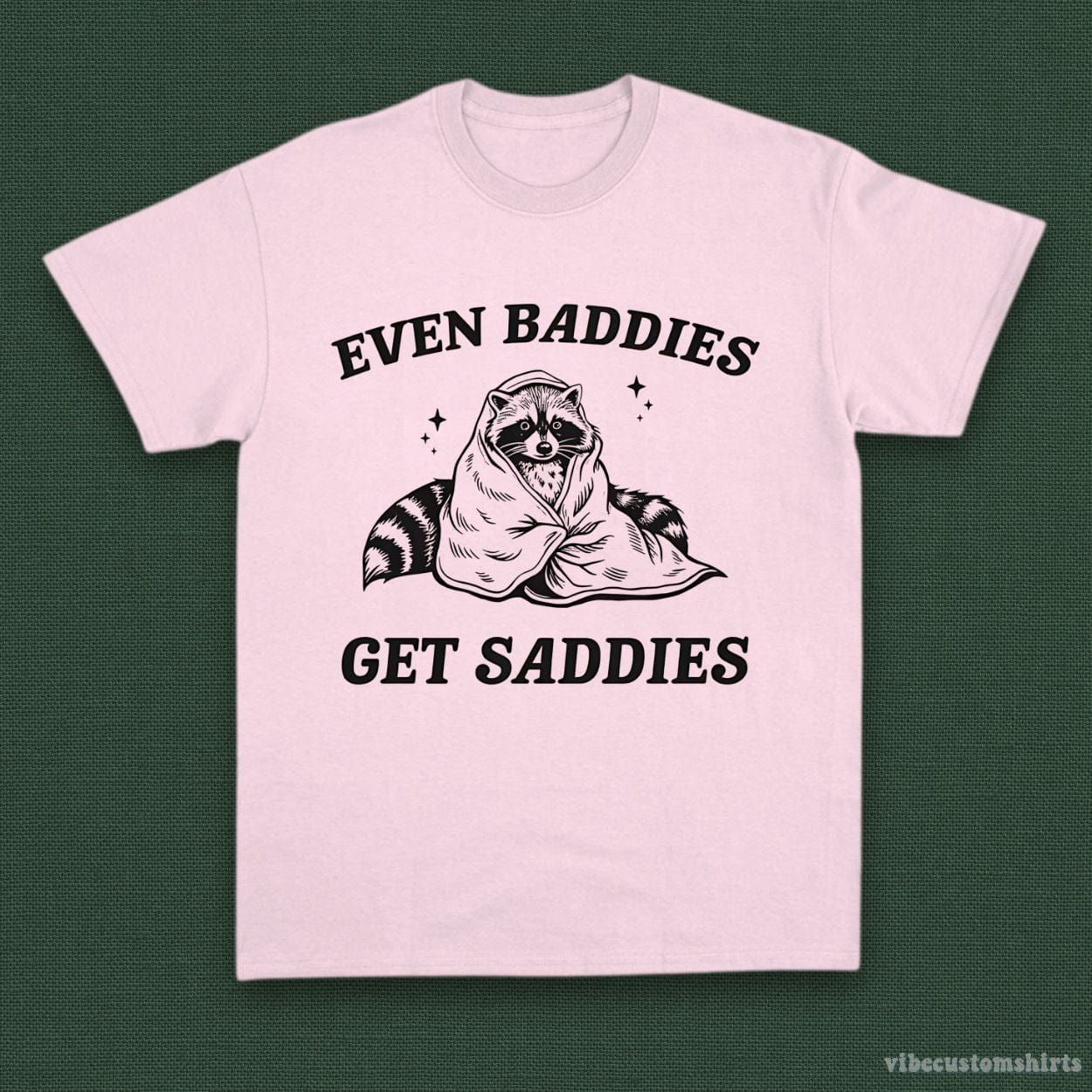 Even Baddies Get Saddies Funny Adhd Raccoon Shirt product image 4